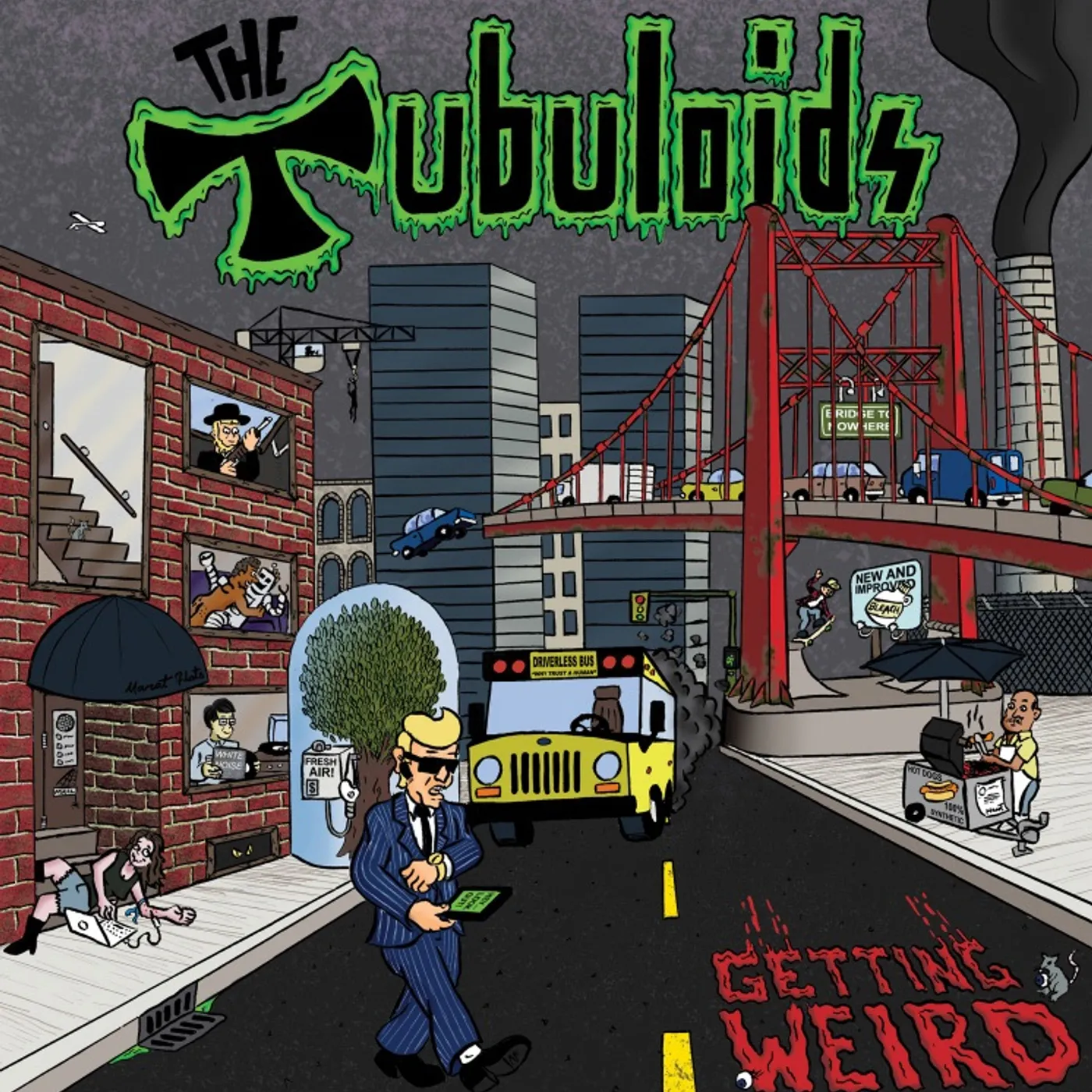 The Tubuloids It's Getting Weird Vinyl Record
