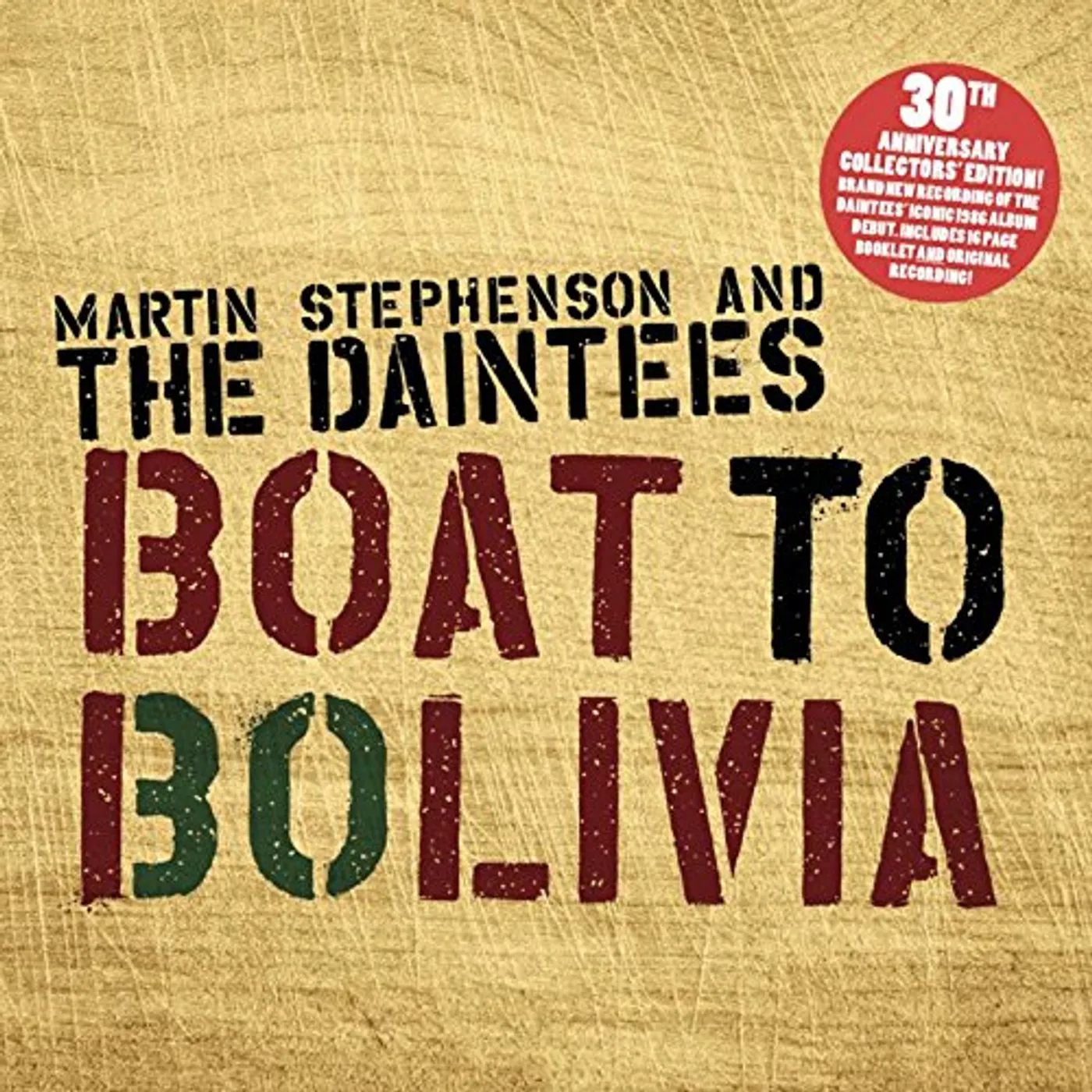 Martin Stephenson BOAT TO BOLIVIA 30TH ANNIVERSARY CD