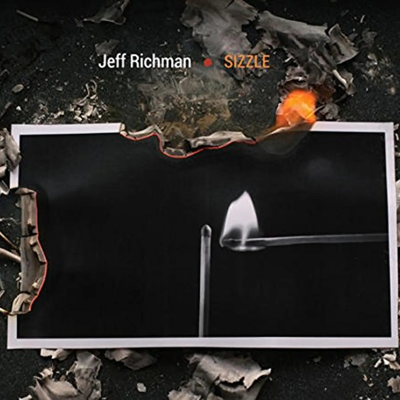 Jeff Richman SIZZLE CD