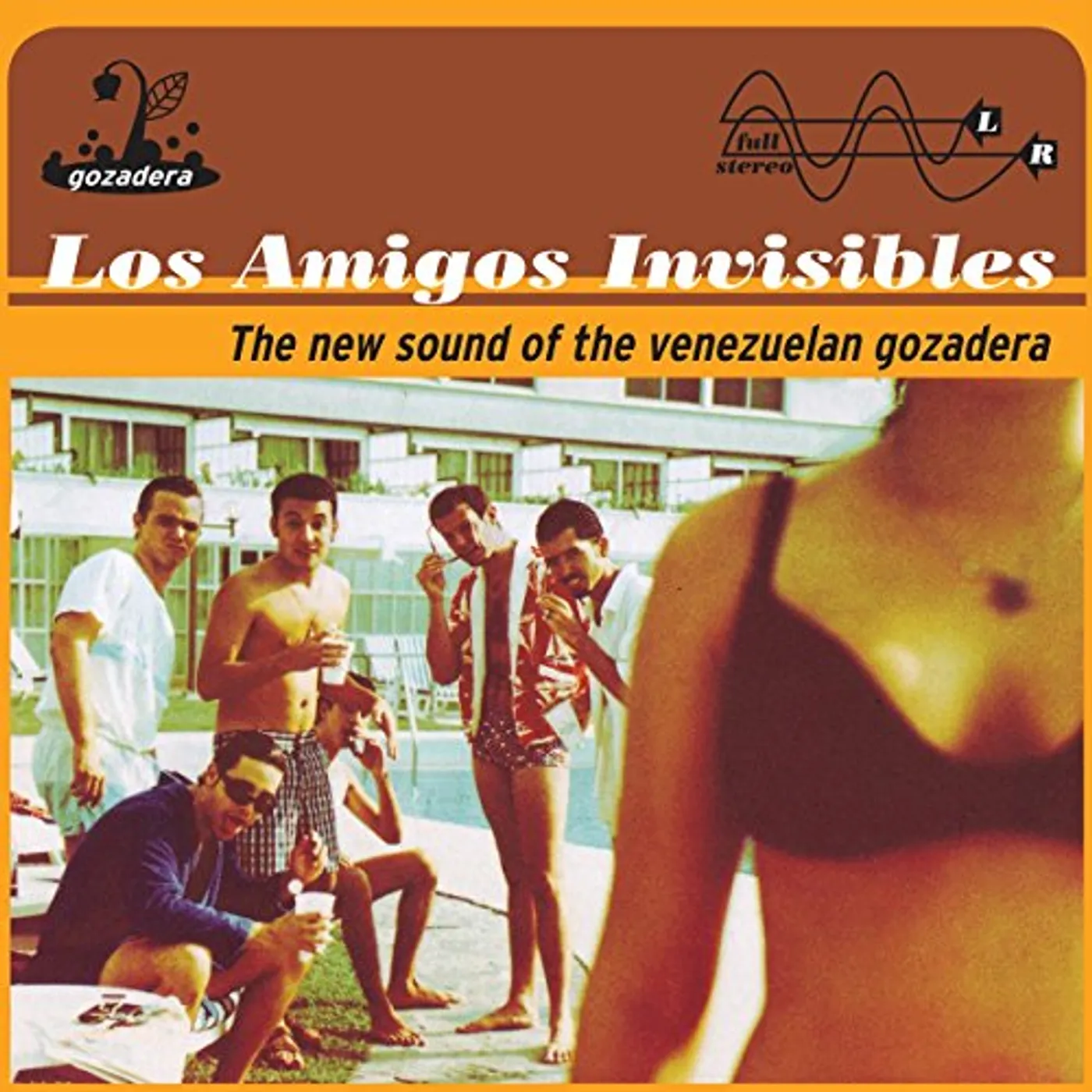 Los Amigos Invisibles The New Sound Of The Venezuelan Gozadera Vinyl Record