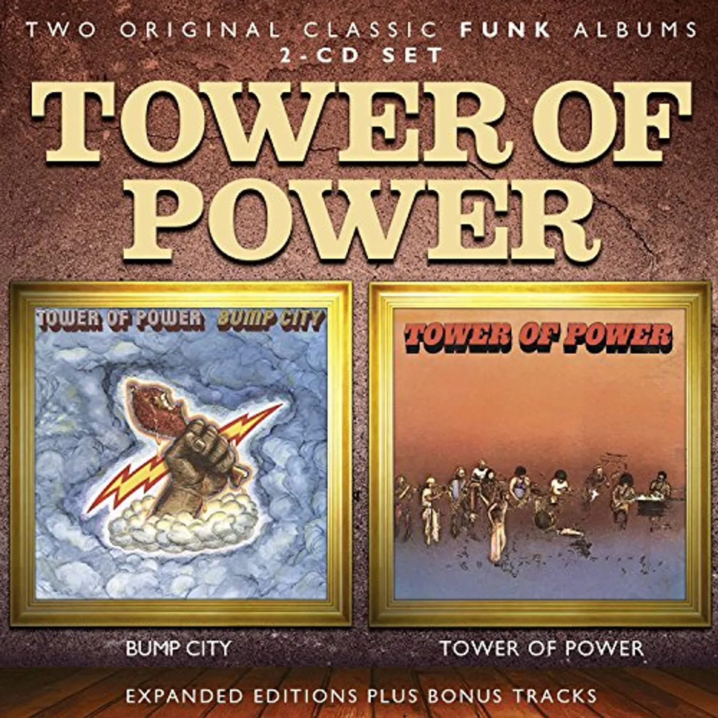 BUMP CITY / TOWER OF POWER: EXPANDED EDITION CD