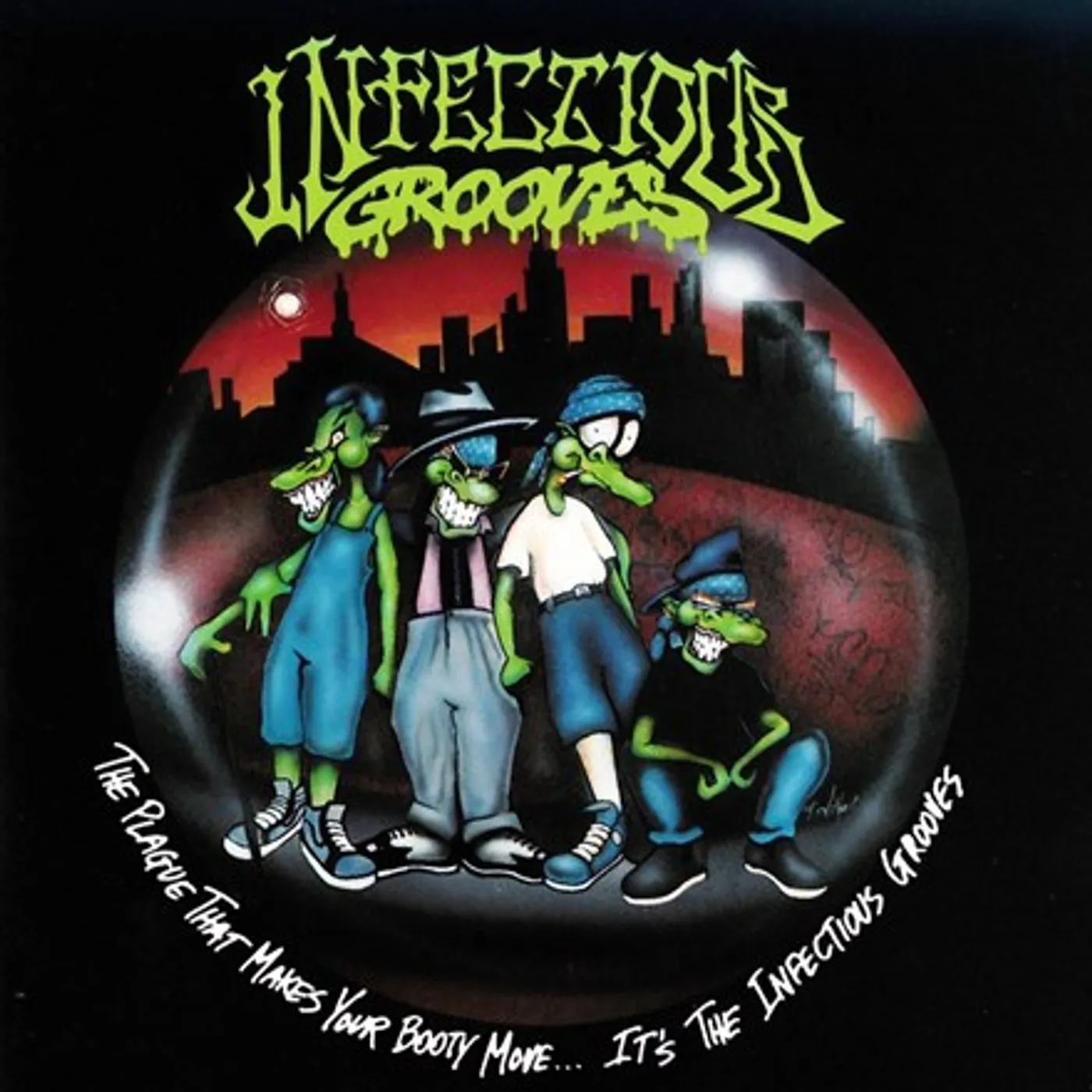 Infectious Grooves PLAGUE THAT MAKES YOUR BOOTY MOVE. IT'S INFECTIOUS Vinyl Record