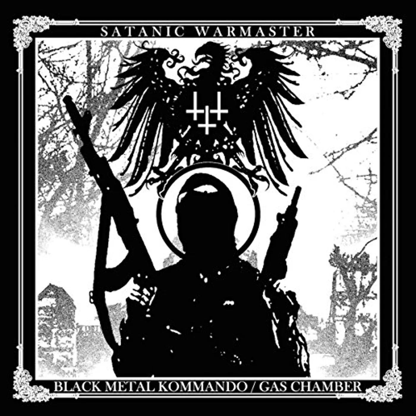Satanic Warmaster BLACK METAL KOMMANDO / GAS CHAMBER CD