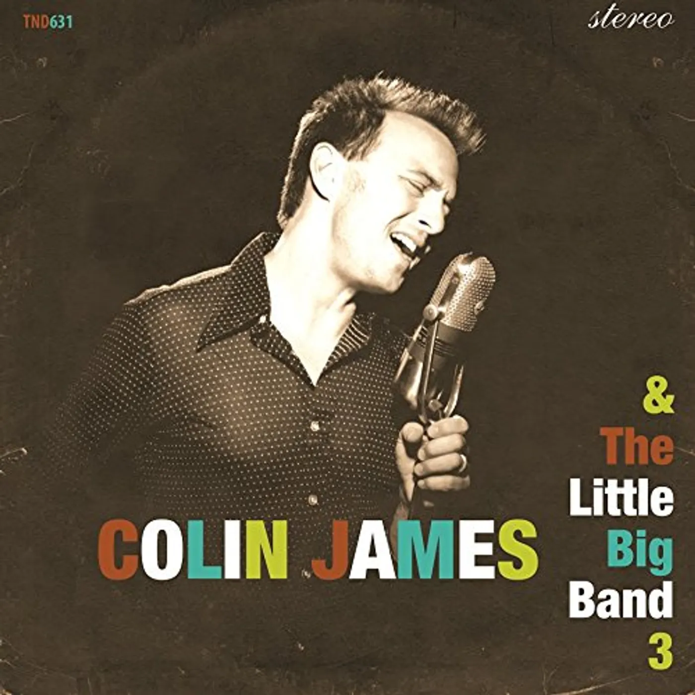Colin James LITTLE BIG BAND 3 CD