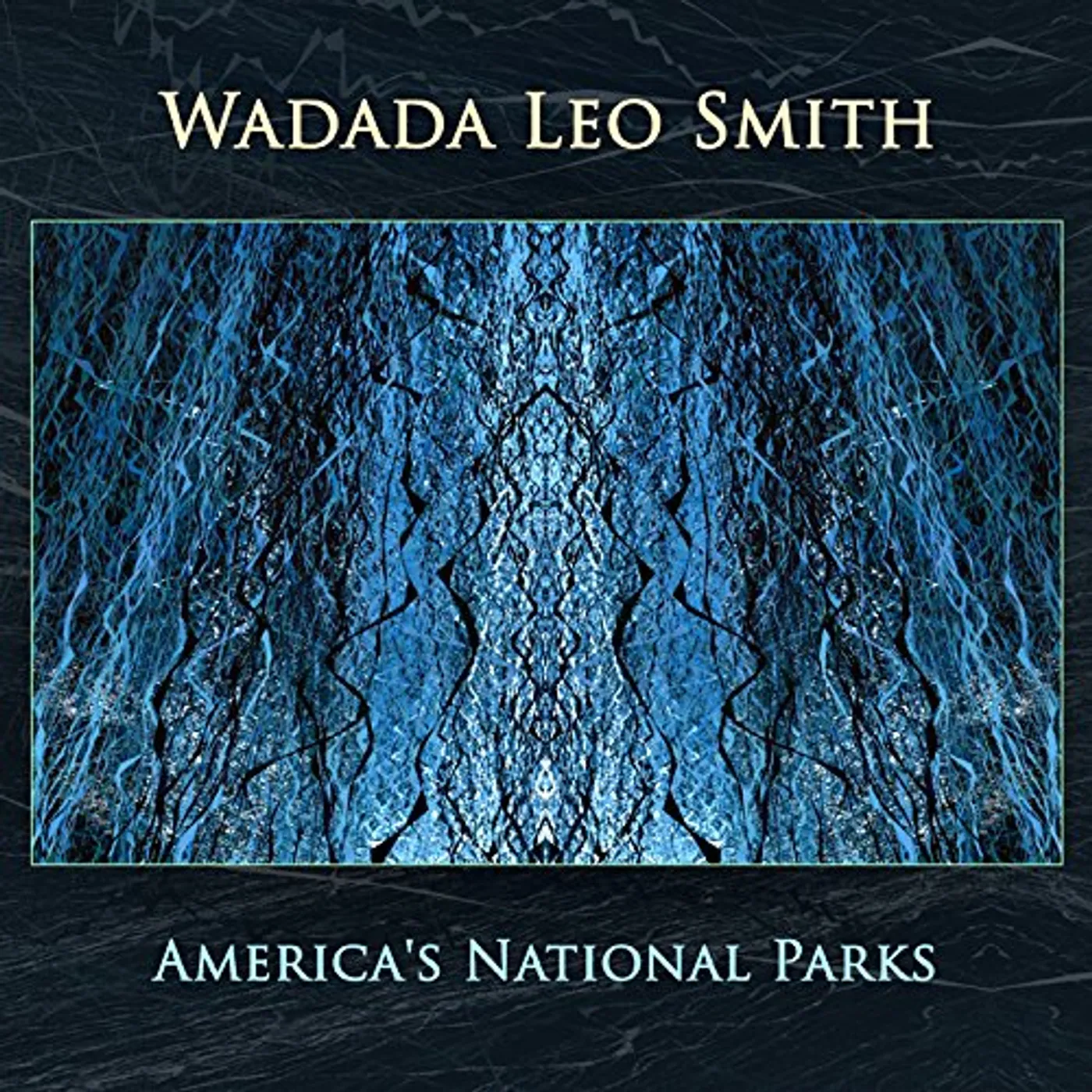 Wadada Leo Smith AMERICA'S NATIONAL PARKS CD