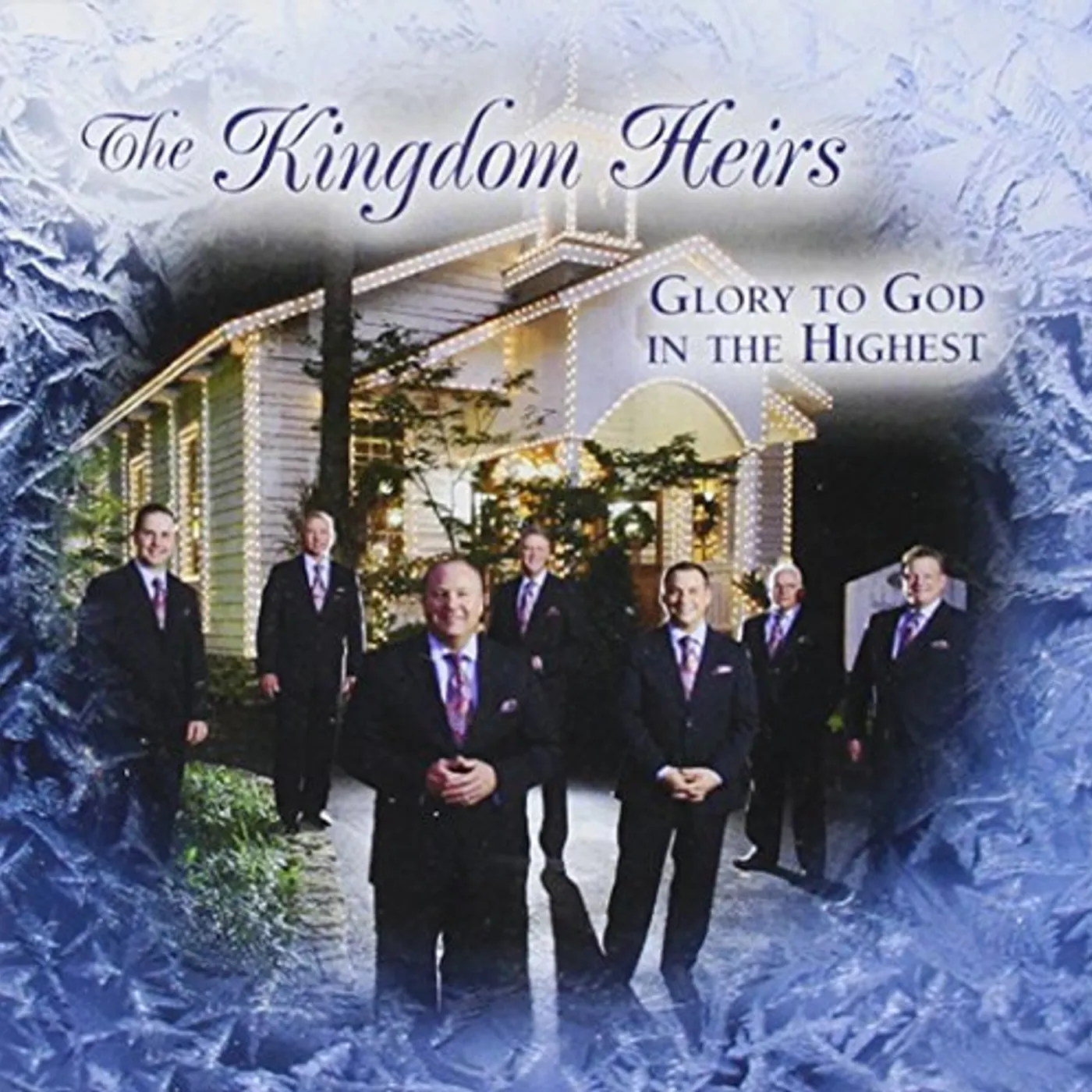 Kingdom Heirs GLORY TO GOD IN THE HIGHEST CD