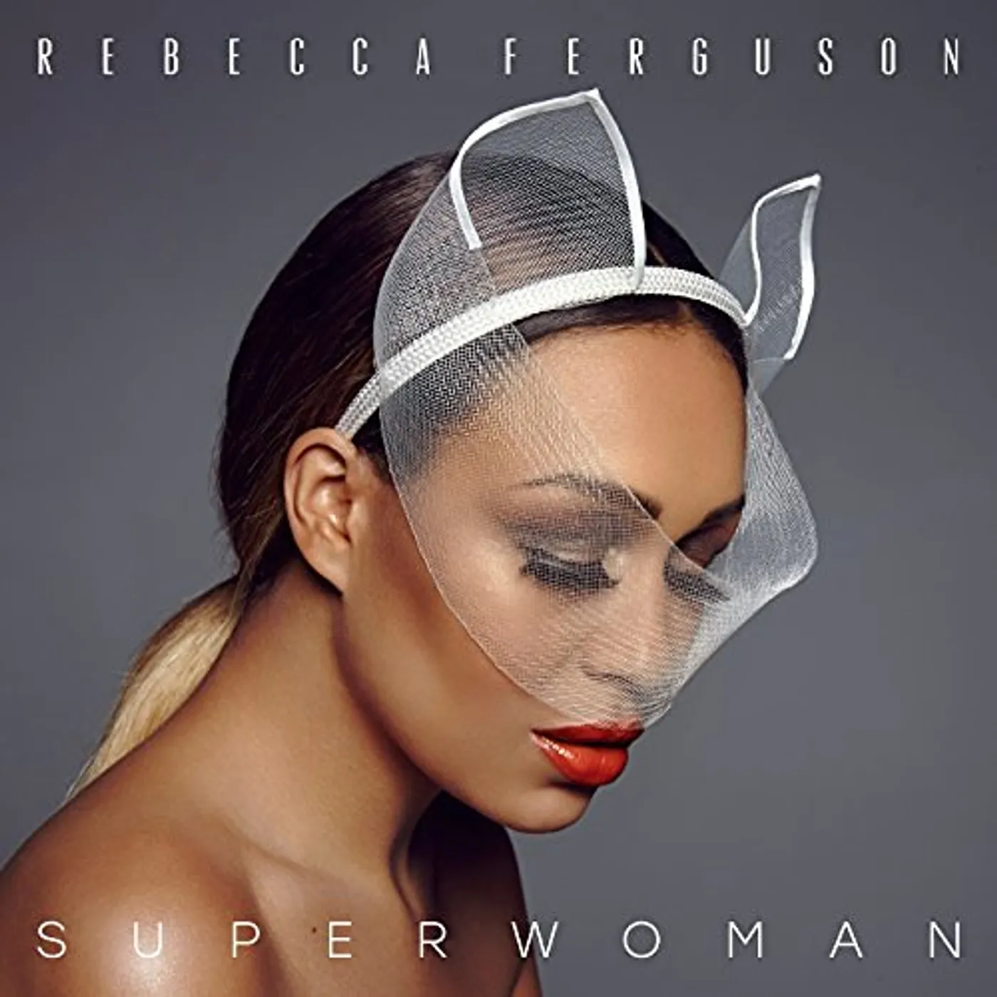 Rebecca Ferguson SUPERWOMEN CD