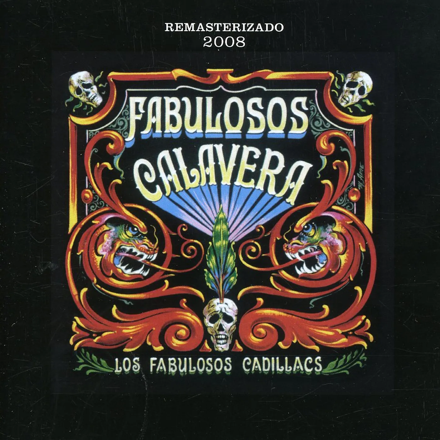 FABULOSOS CADILLACS FABULOSOS CALAVERA CD