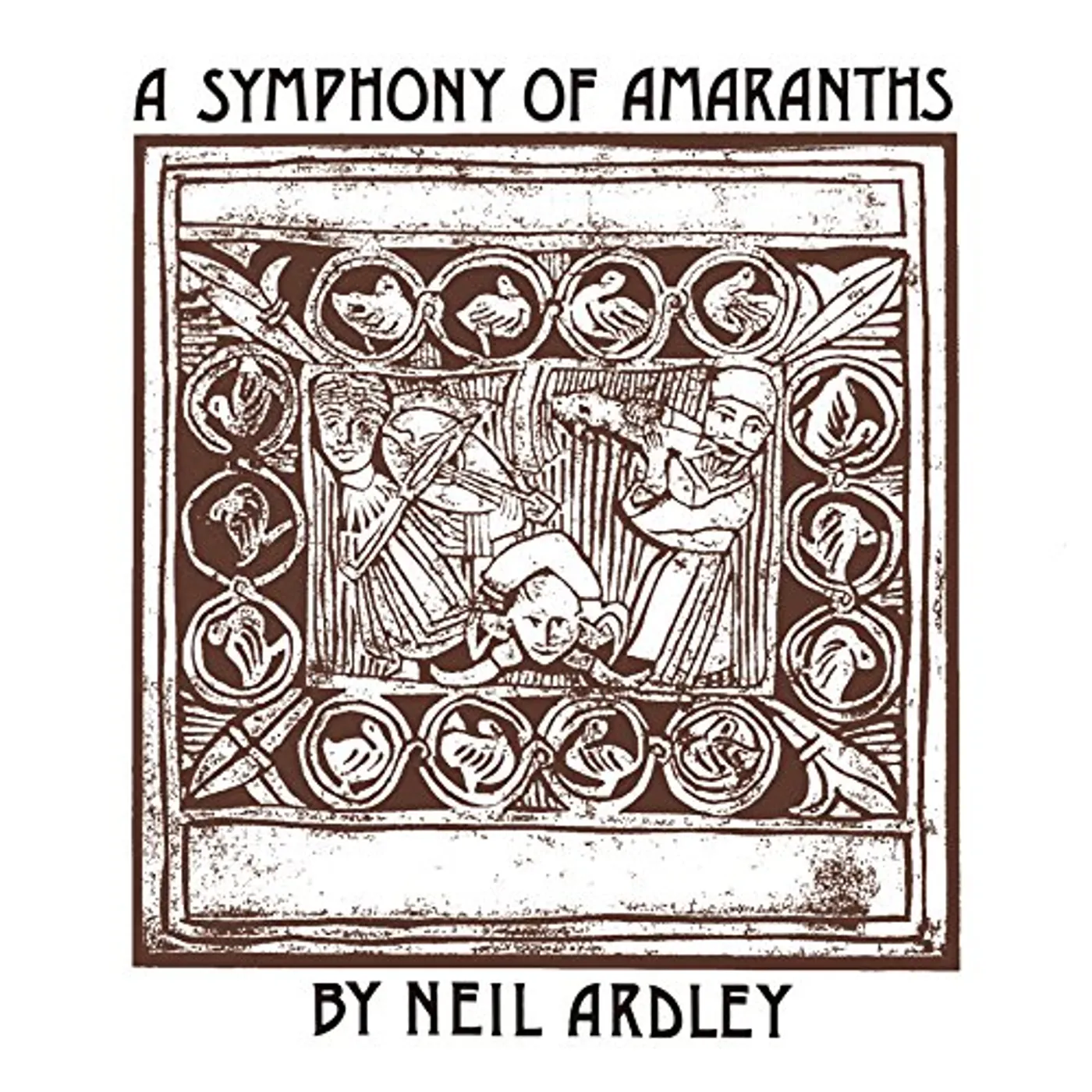Neil Ardley SYMPHONY OF AMARANTHS CD
