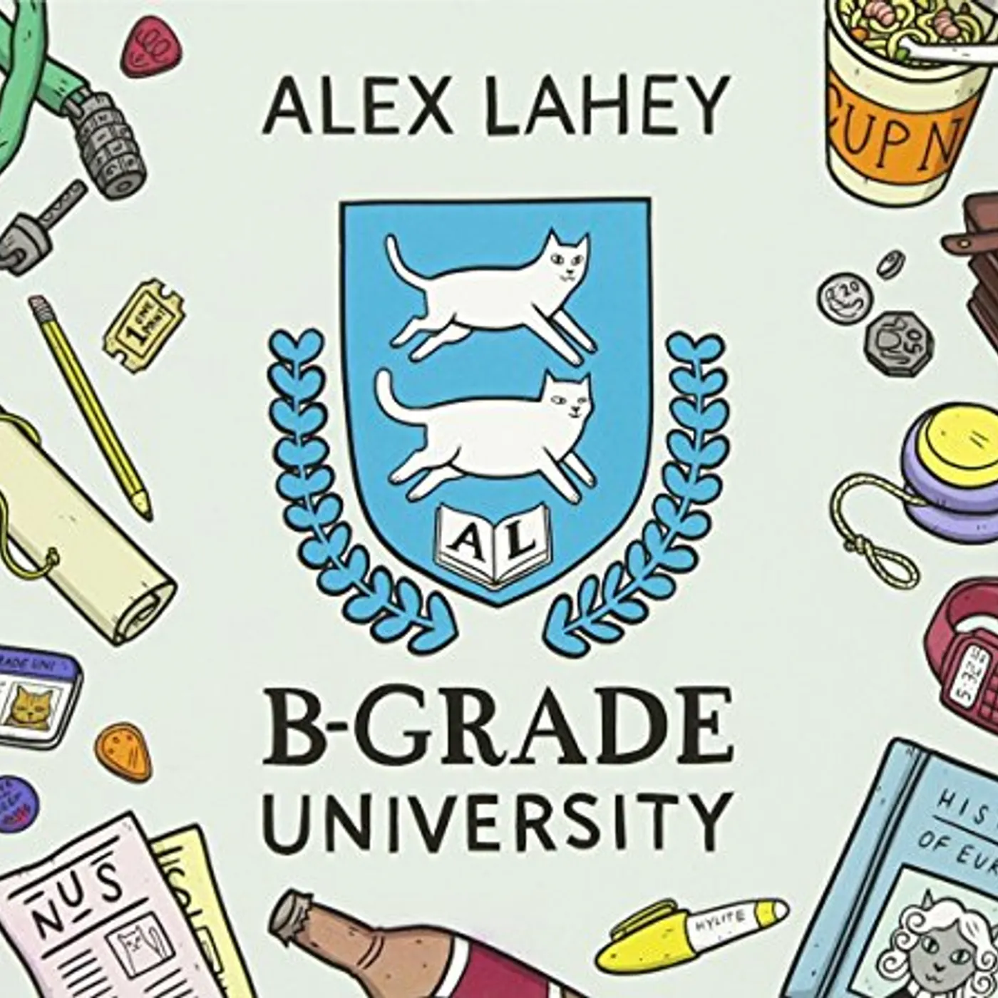 Alex Lahey B-GRADE UNIVERSITY CD