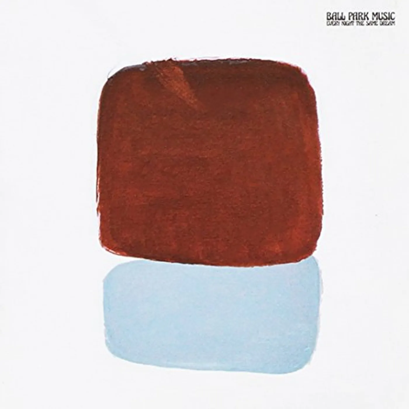 Ball Park Music EVERY NIGHT THE SAME DREAM CD