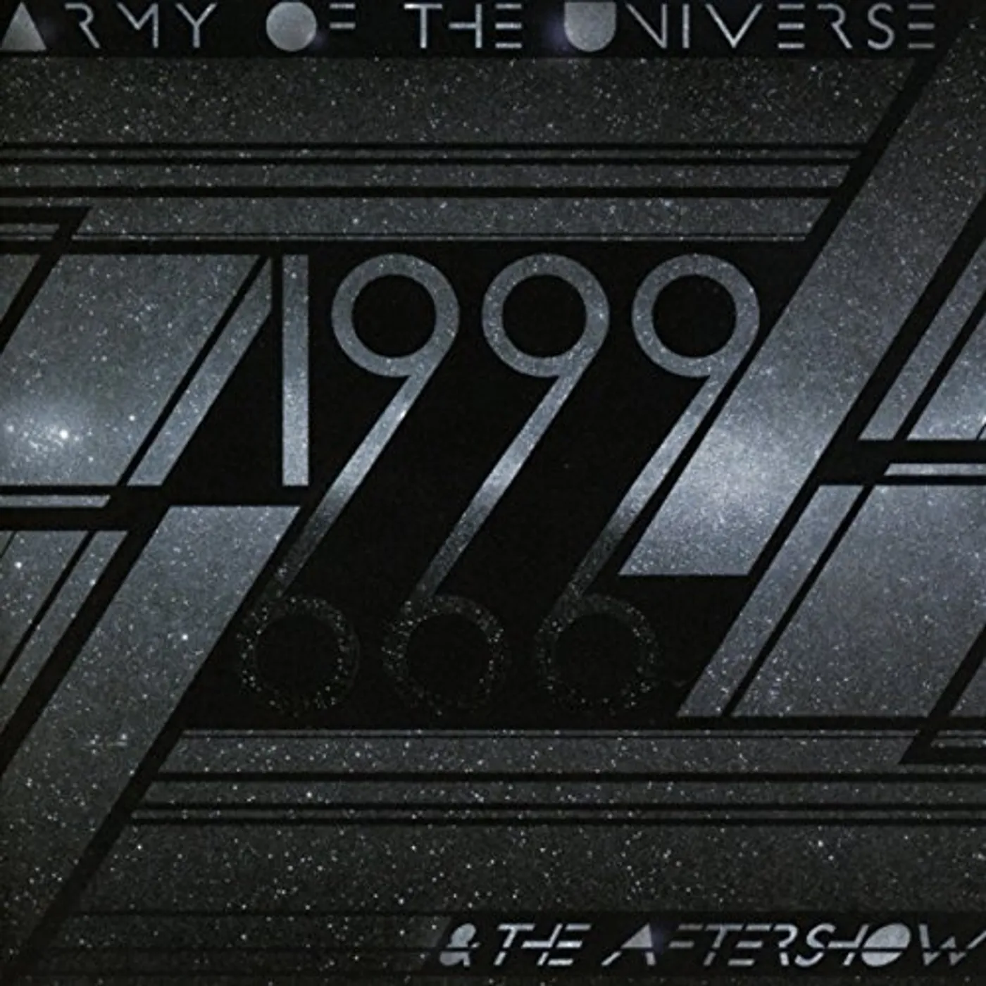 Army of the Universe 1999 & THE AFTERSHOW CD