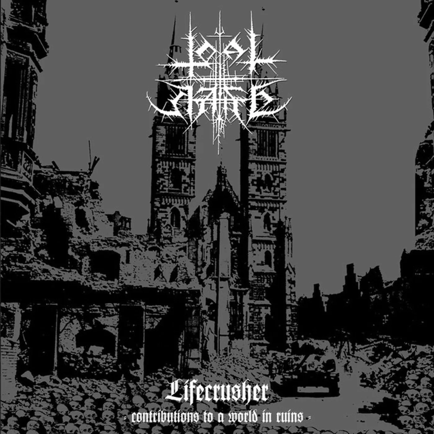 Total Hate LIFECRUSHER: CONTRIBUTIONS TO A WORLD IN RUINS Vinyl Record