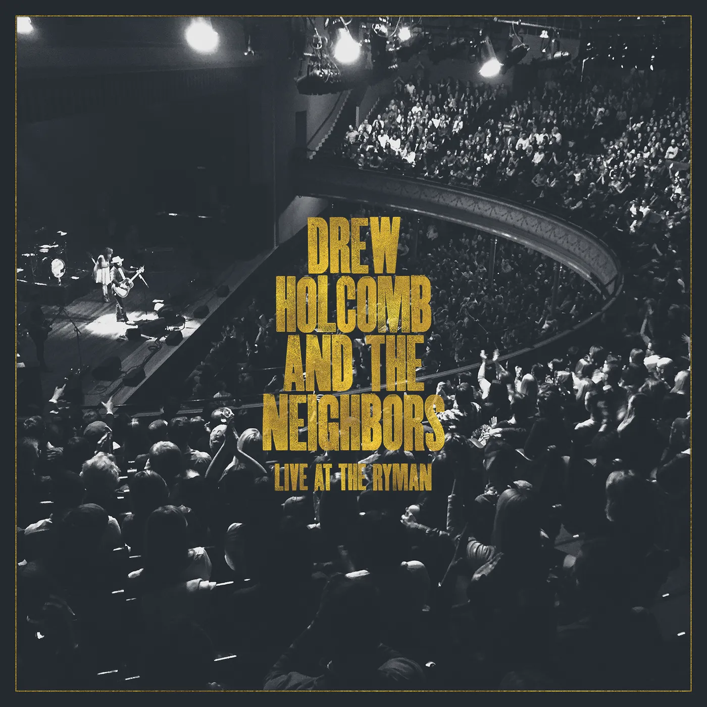 Drew Holcomb & The Neighbors Live at The Ryman Vinyl Record