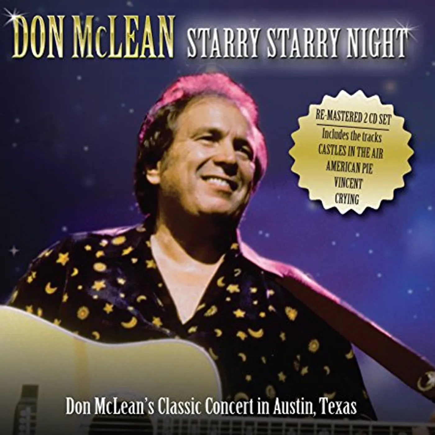 Don McLean STARRY STARRY NIGHT: LIVE IN AUSTIN CD