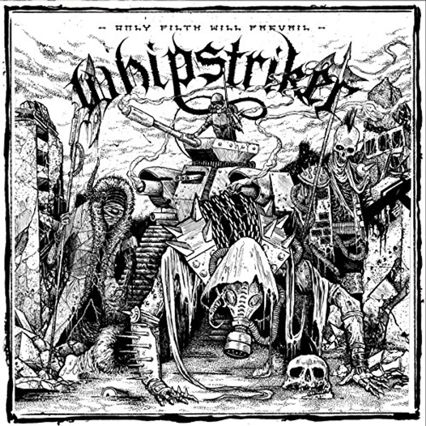 Whipstriker ONLY FILTH WILL PREVAIL CD