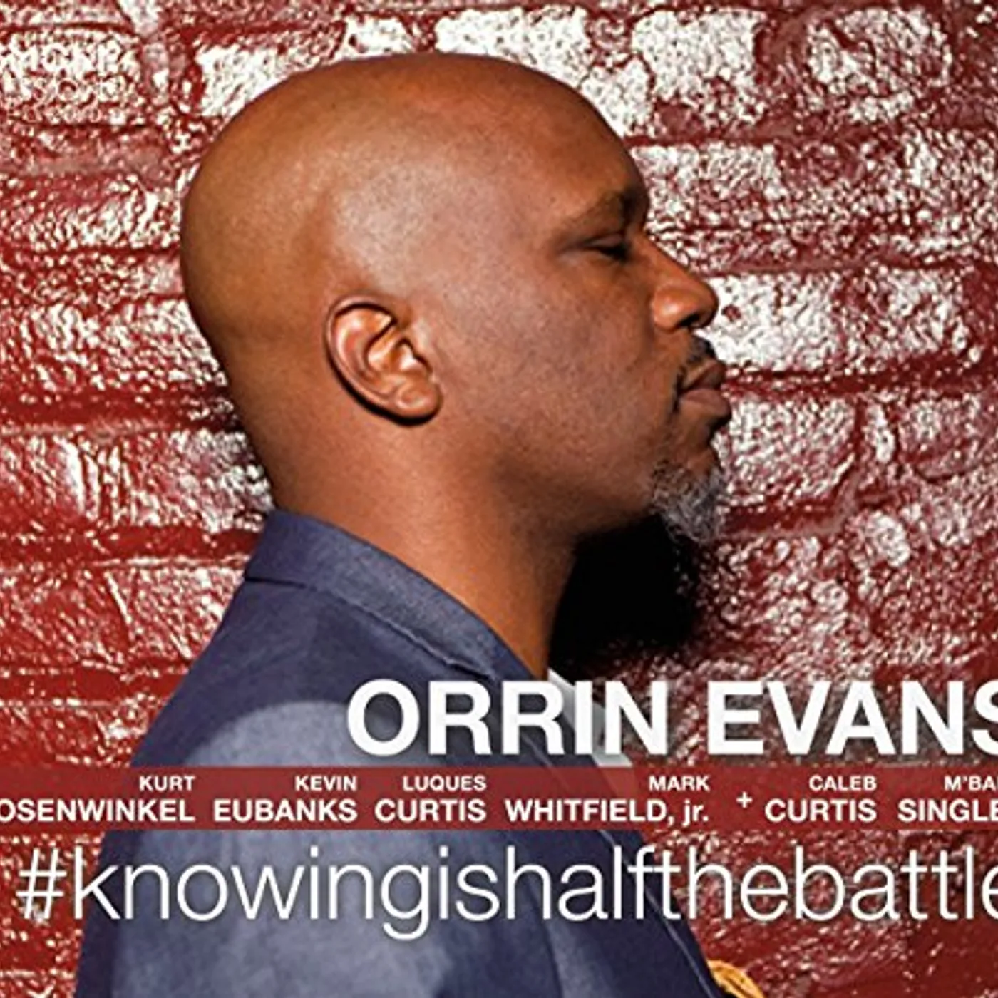 Orrin Evans KNOWINGISHALFTHEBATTLE CD