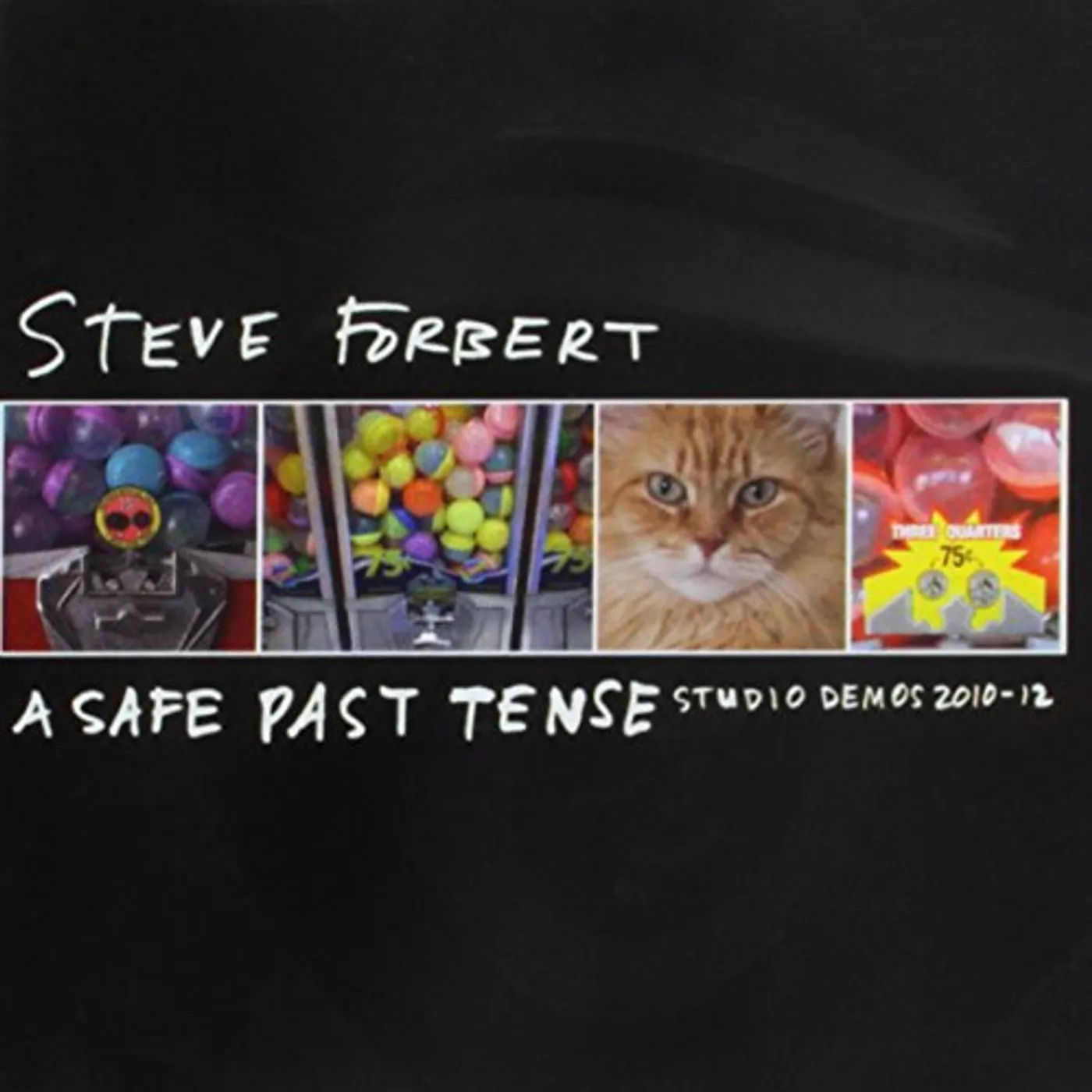 Steve Forbert SAFE PAST TENSE CD