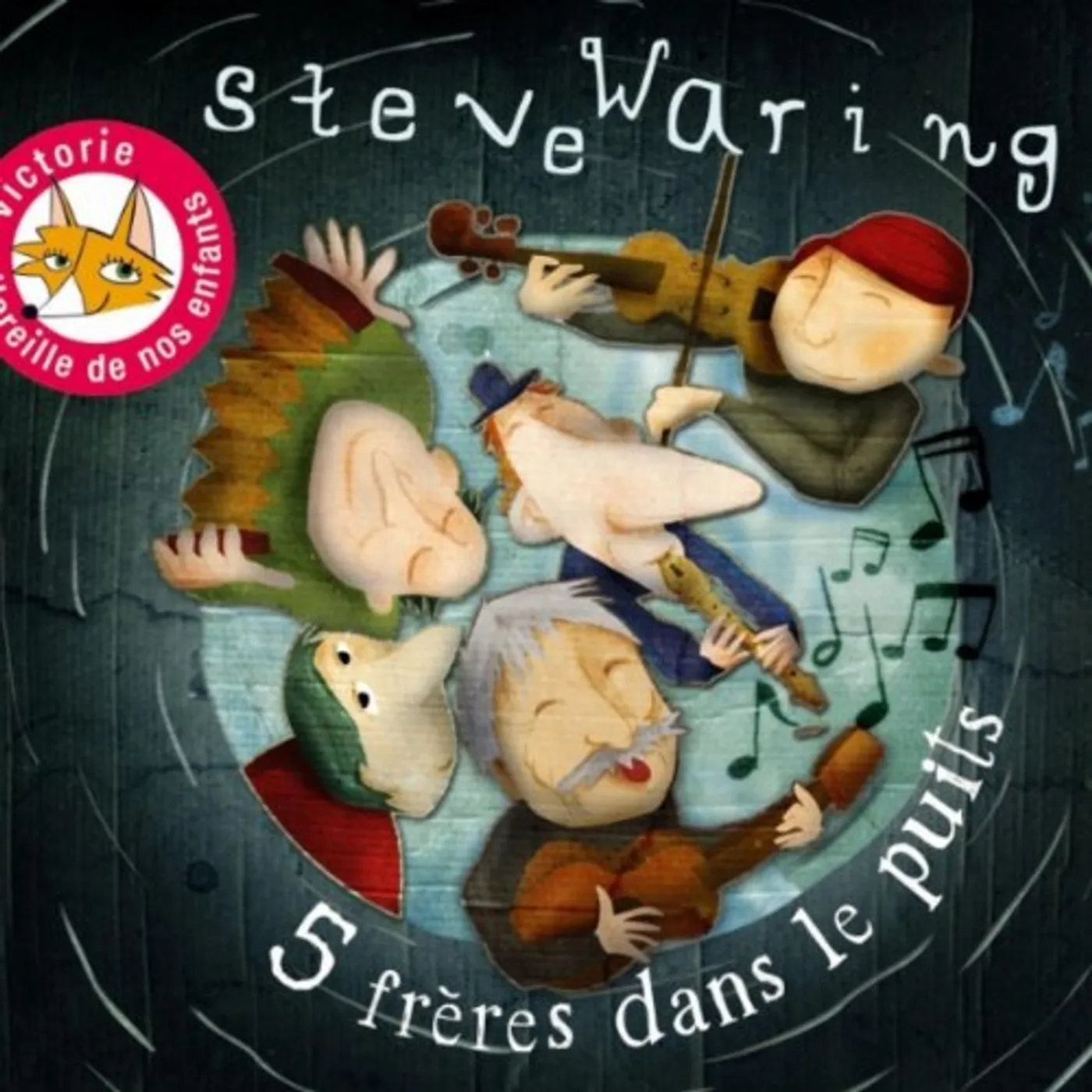 Steve Waring CINQ FRERES DANS LE PUITS CD