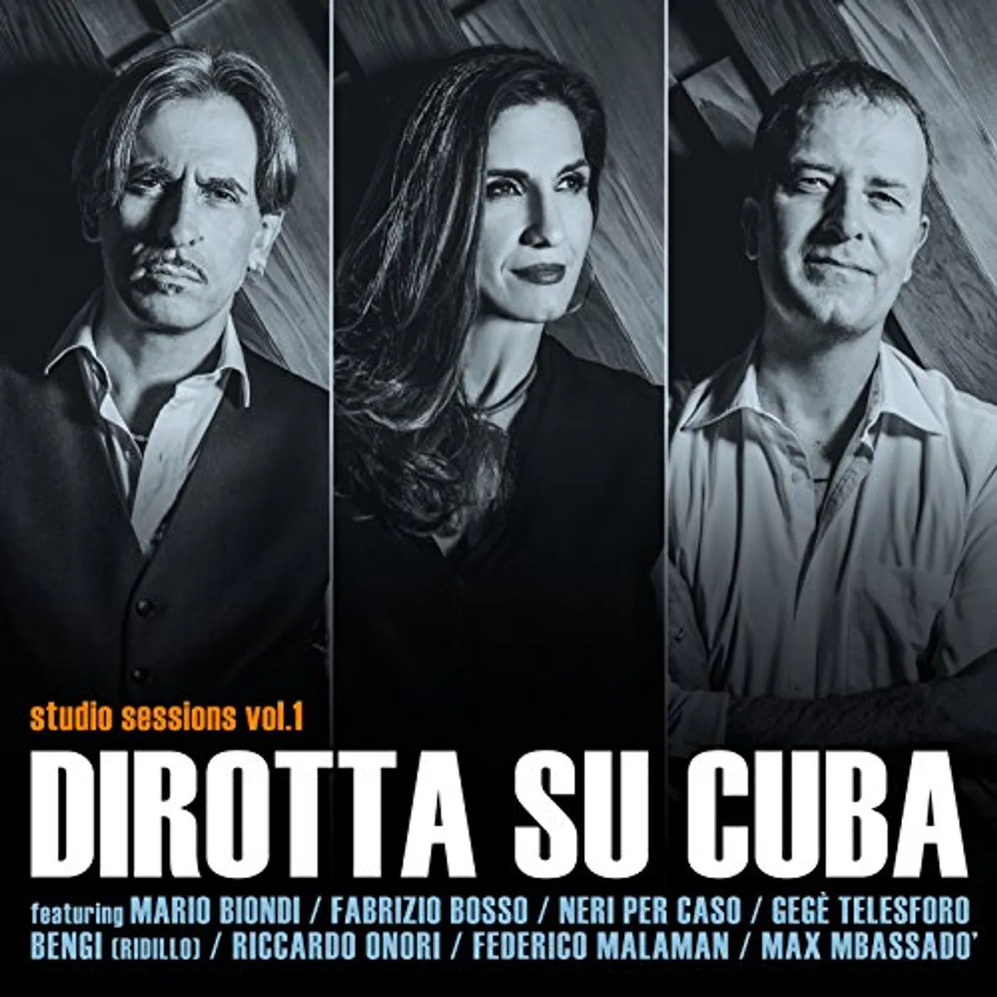 Dirotta Su Cuba STUDIO SESSIONS VOL 1 CD