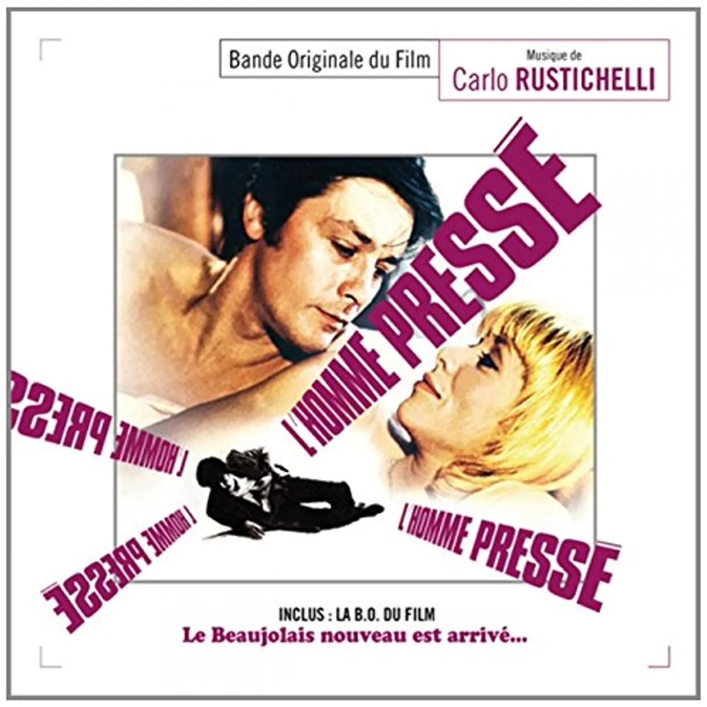 Carlo Rustichelli L'HOMME PRESSE - LE BEAUJOLAIS NOUVEAU EST ARRIVE CD