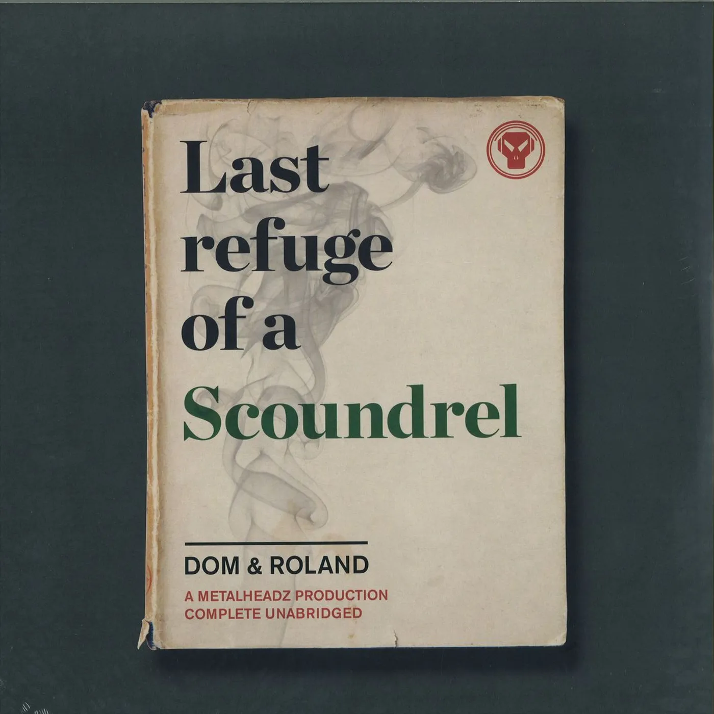 Dom & Roland Last Refuge of a Scoundrel Vinyl Record