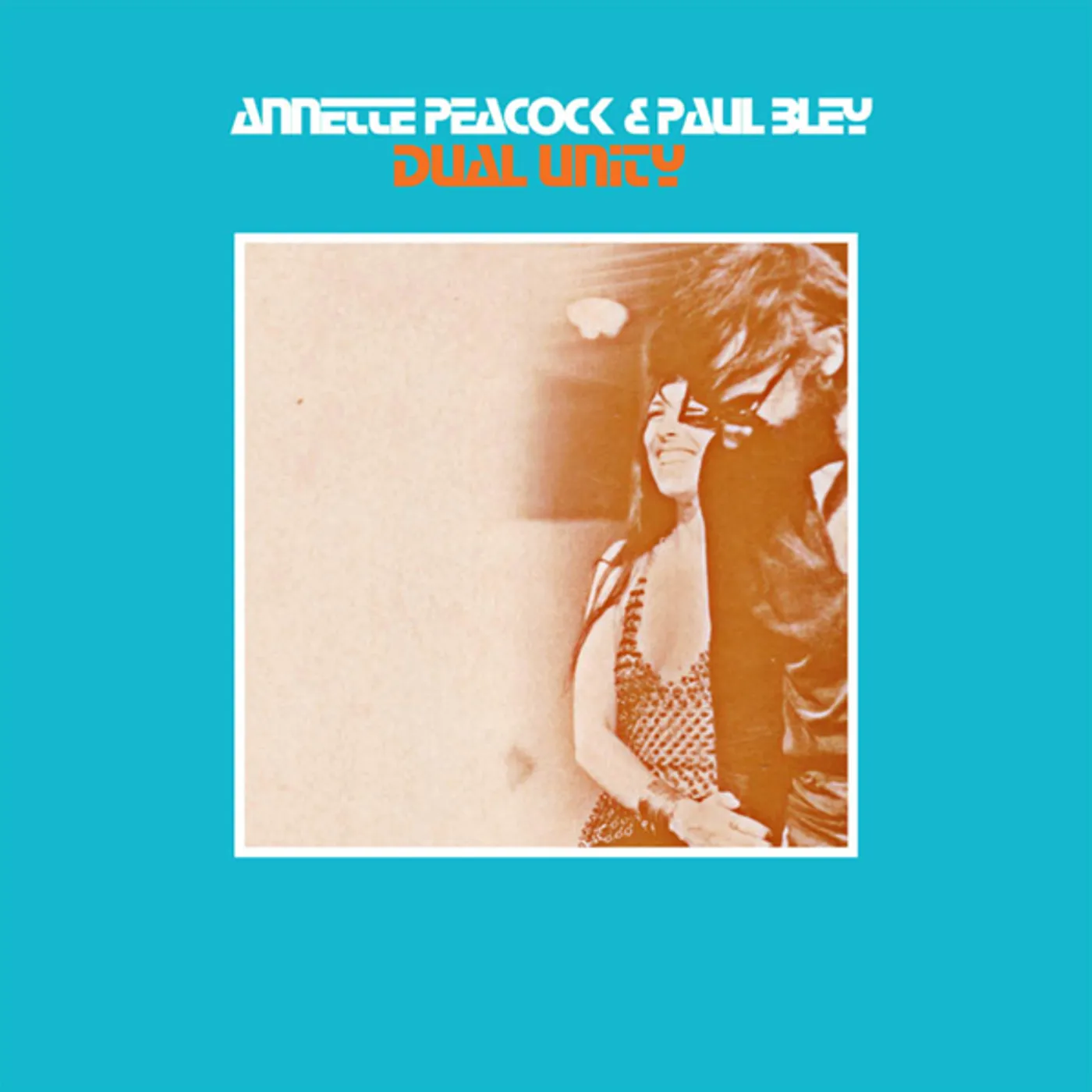 Annette Peacock / Paul Bley DUAL UNITY CD