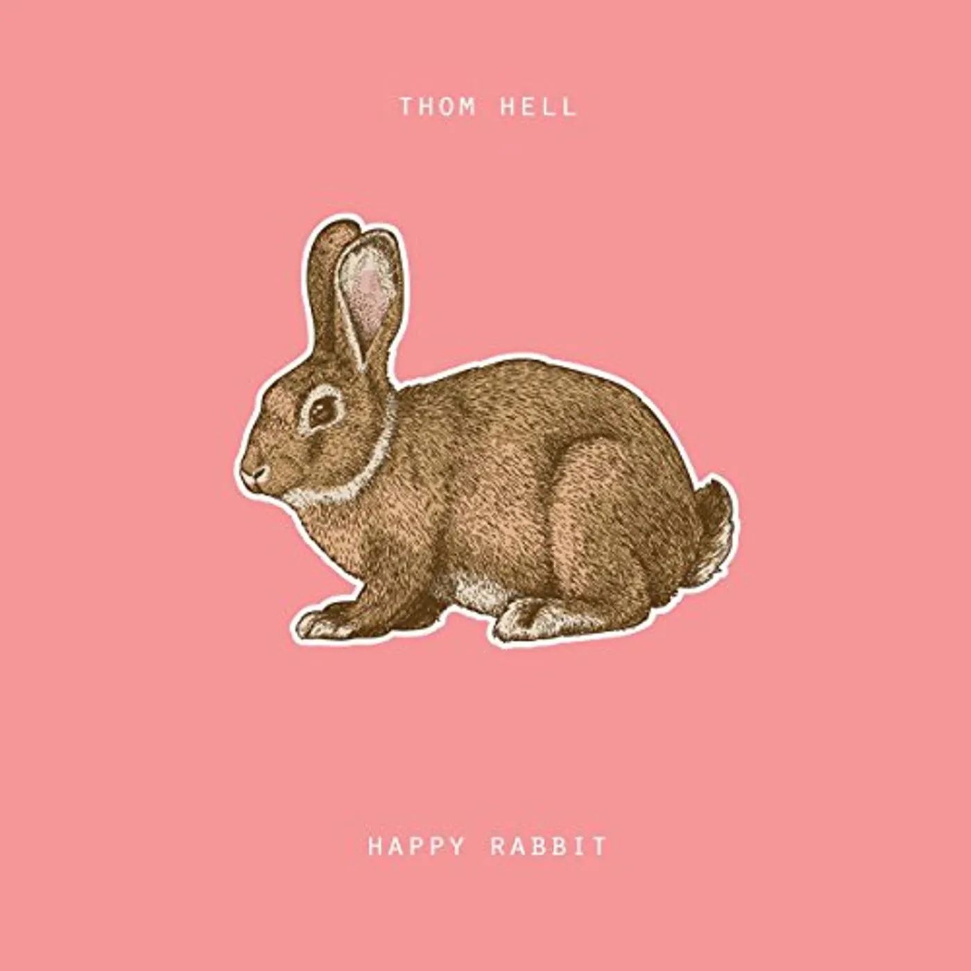 Thom Hell HAPPY RABBIT CD