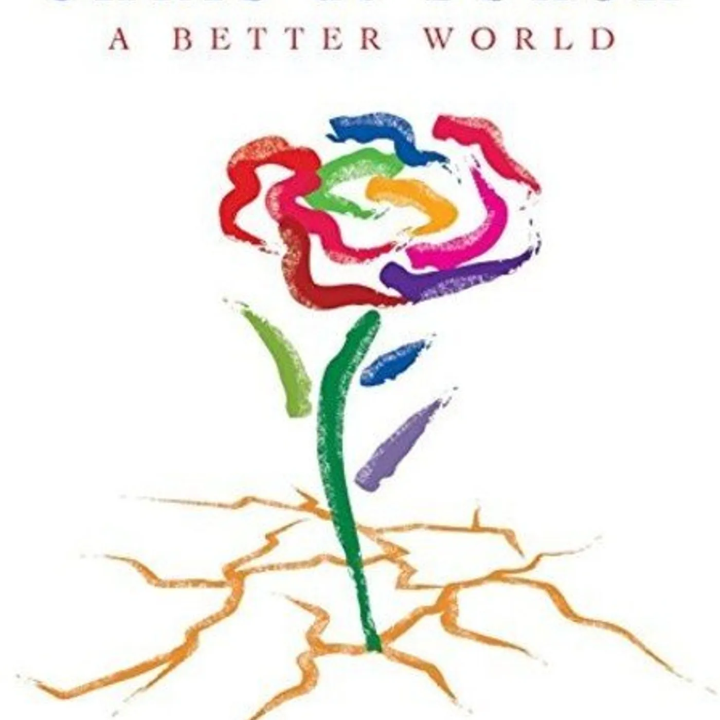 Chris de Burgh BETTER WORLD CD