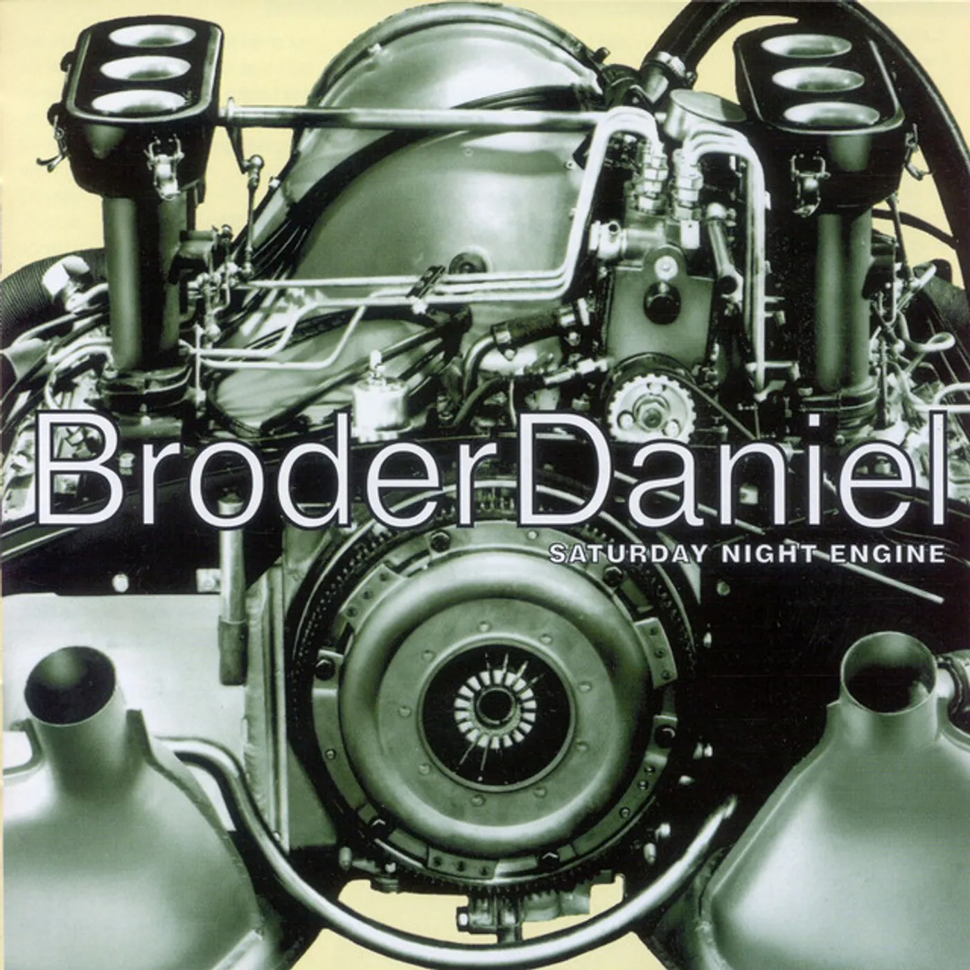 Broder Daniel Saturday Night Engine Vinyl Record
