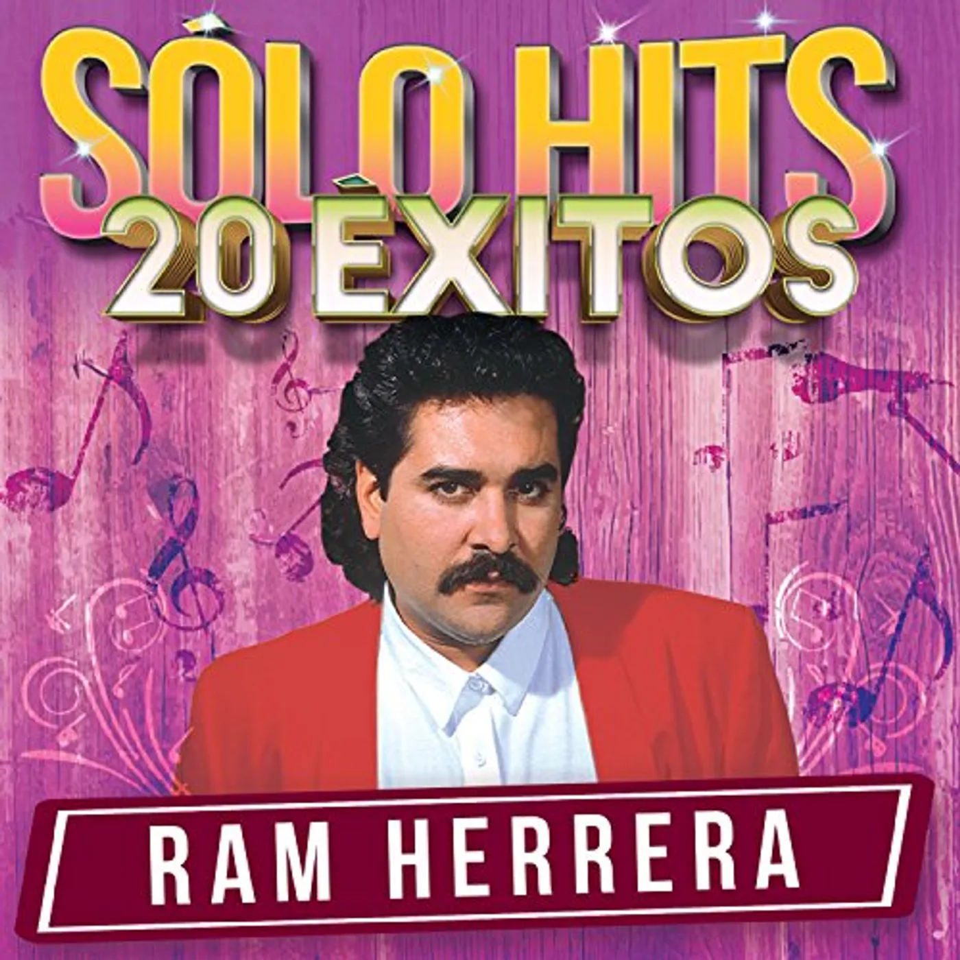 Ram Herrera SOLO HITS 20 EXITOS CD