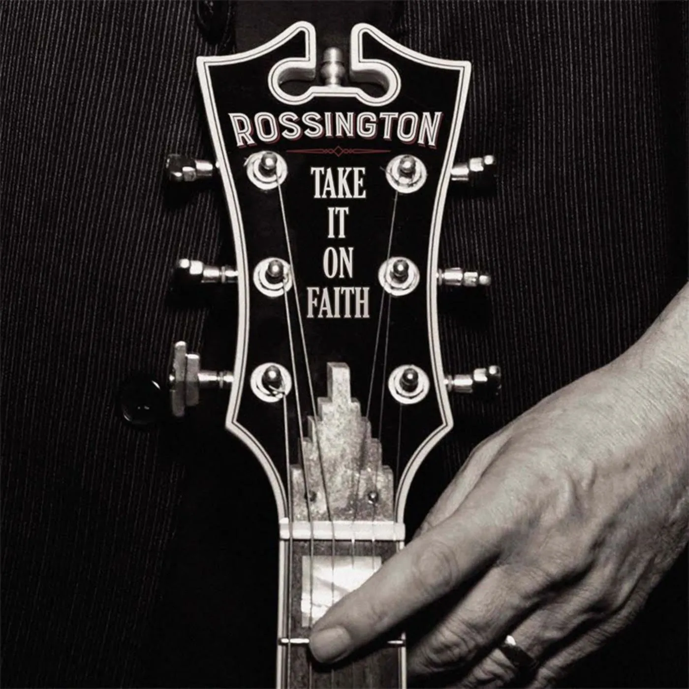 Rossington TAKE IT ON FAITH CD