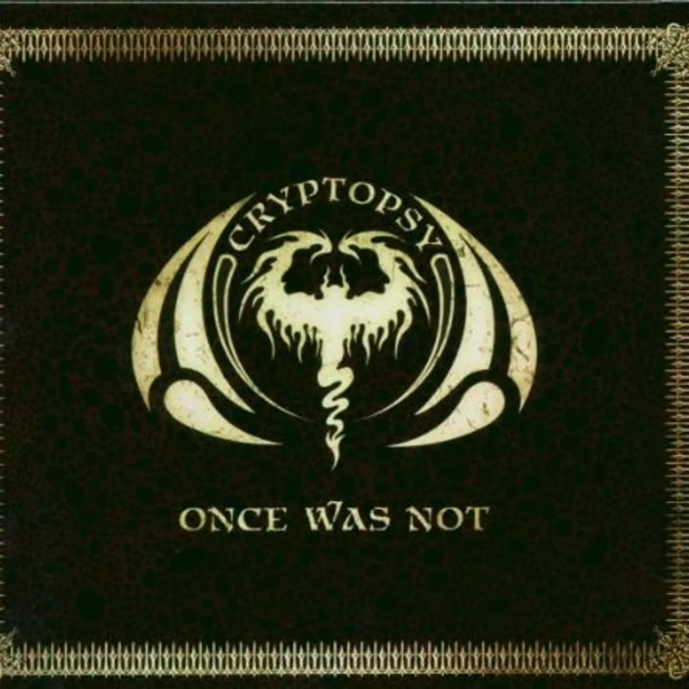 Cryptopsy ONCE WAS NOT CD