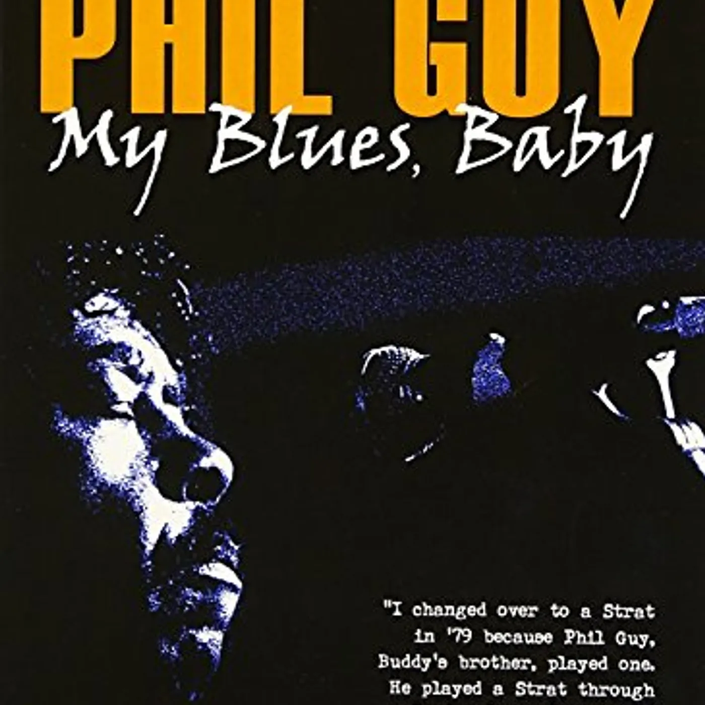 Phil Guy MY BLUES BABY DVD