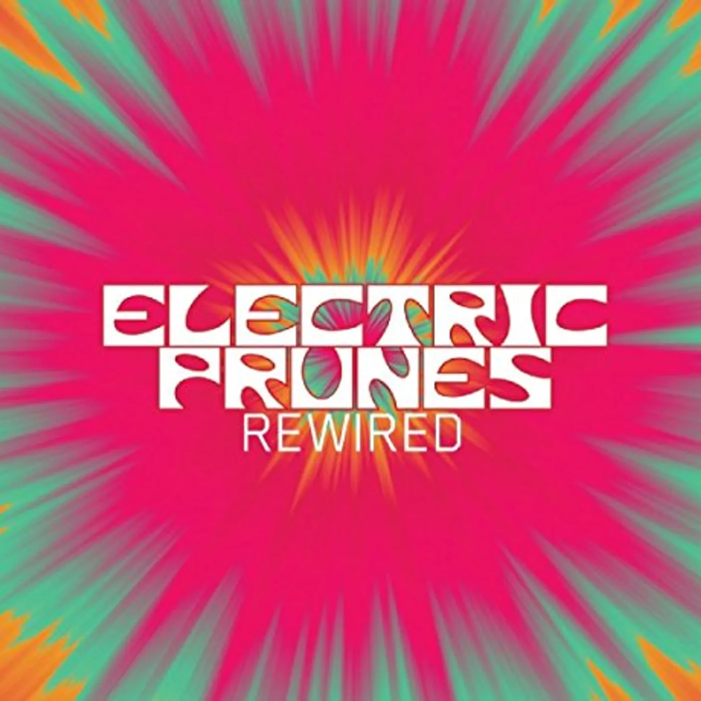 The Electric Prunes REWIRED CD