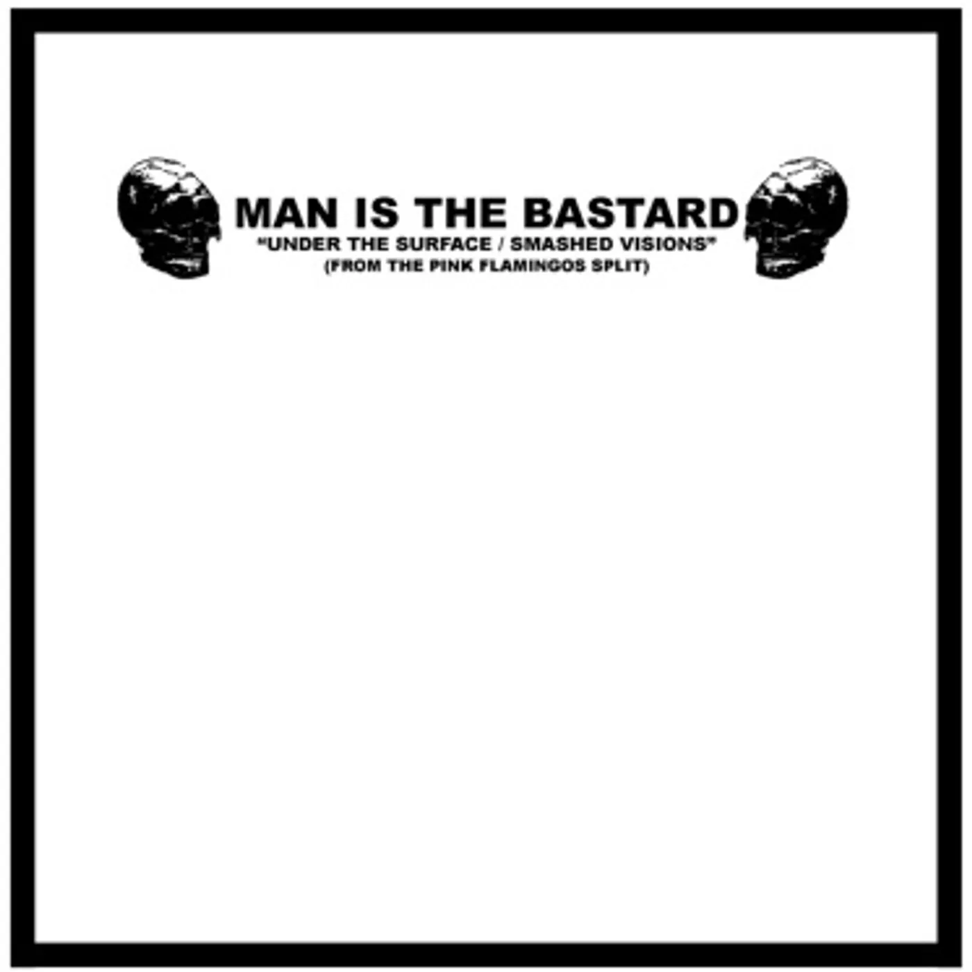 Man Is The Bastard ANGER & ENGLISH - DEPROGRAMMING THE BIGOT Vinyl Record