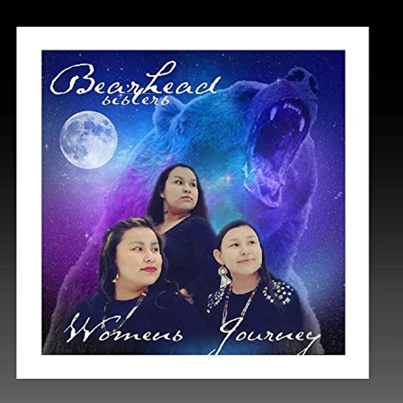 Bearhead Sisters WOMEN'S JOURNEY CD