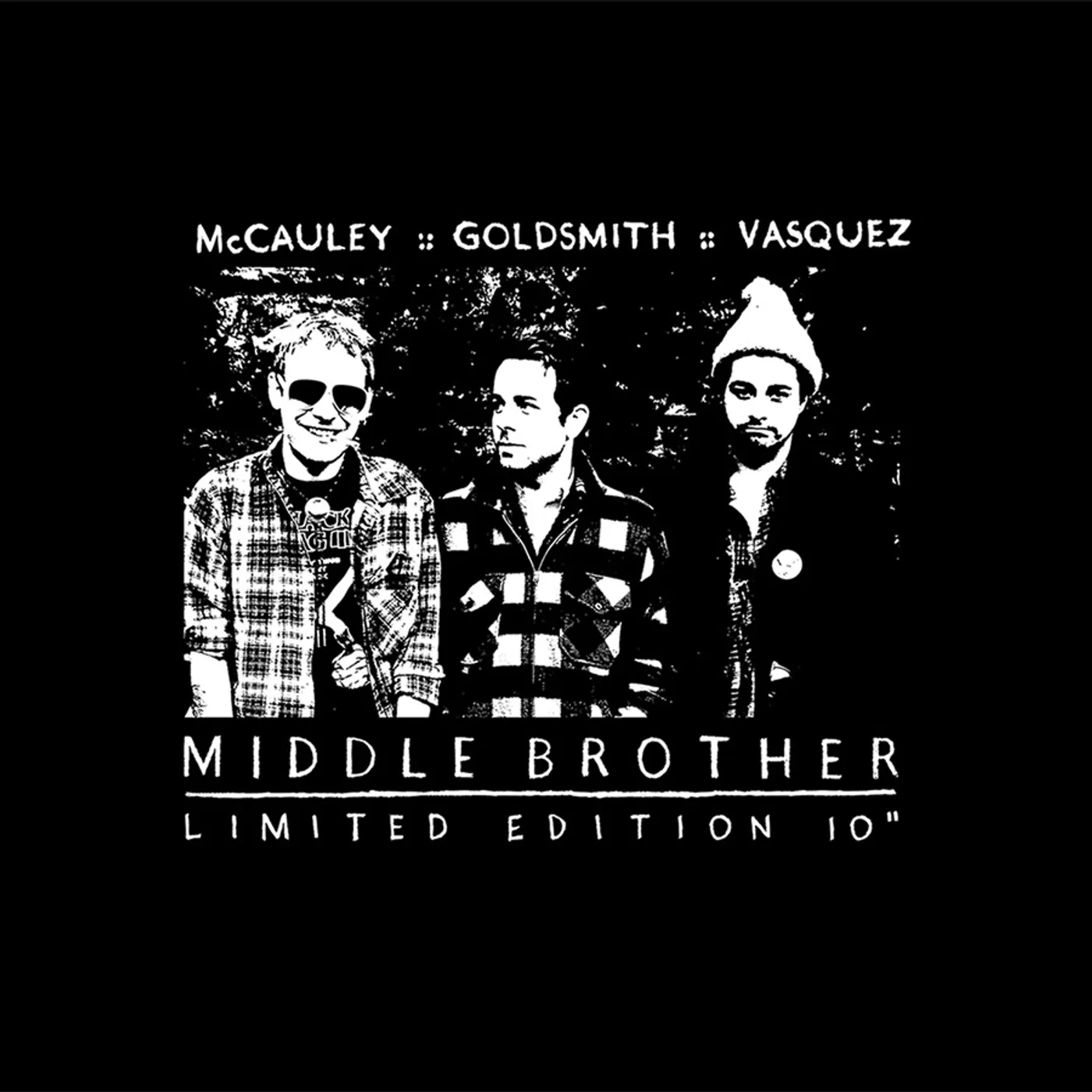 Middle Brother LIMITED EDITION 10" Vinyl Record