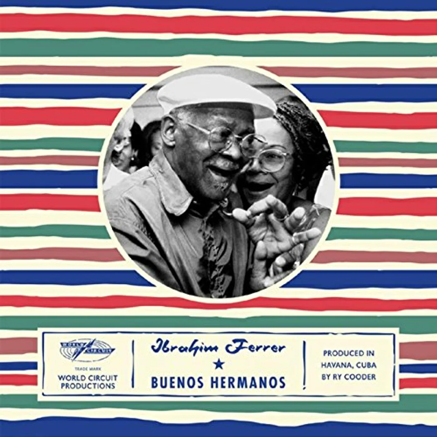 Ibrahim Ferrer Buenos Hermanos Vinyl Record