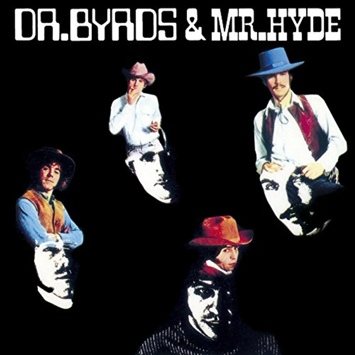 DR The Byrds & MR HYDE CD