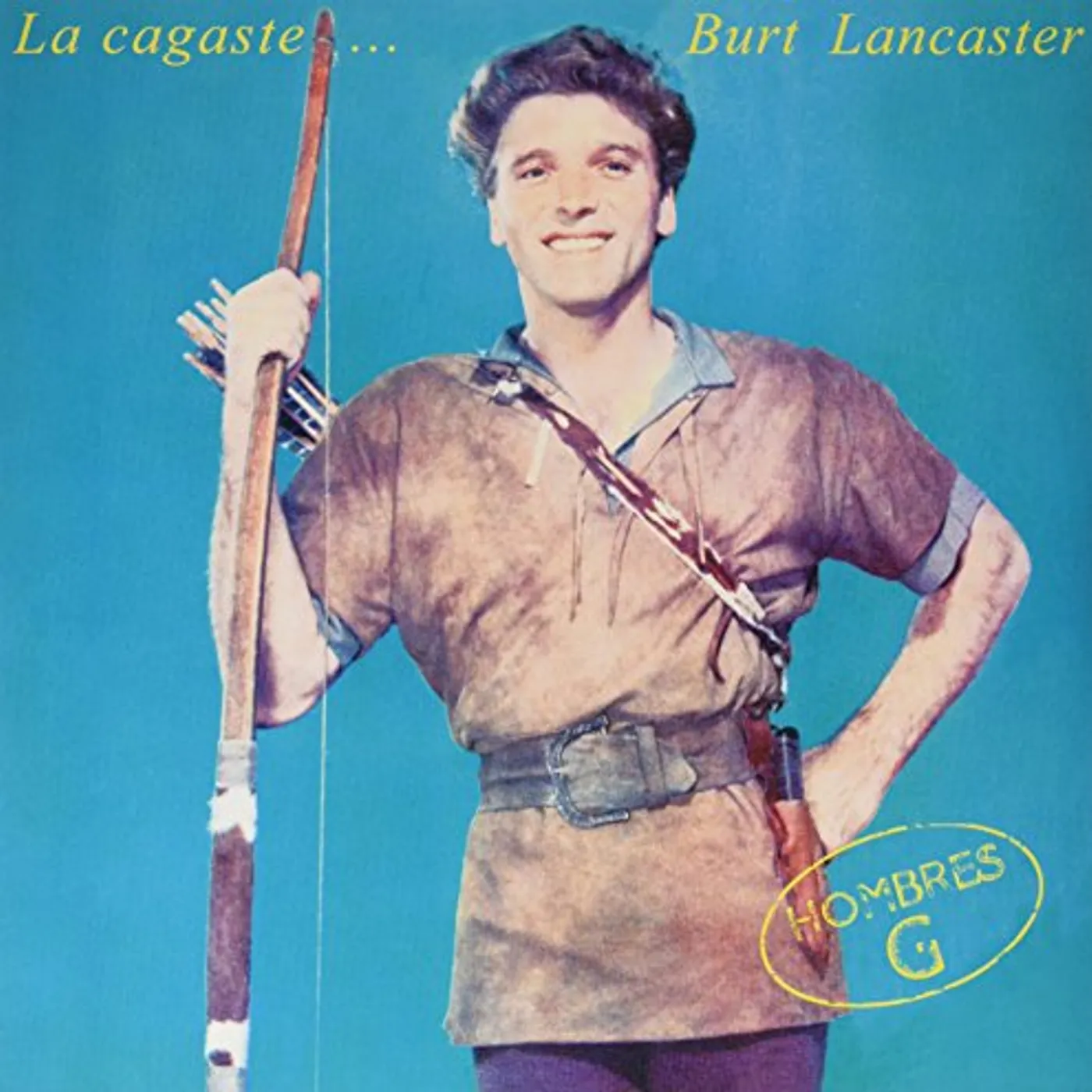 Hombres G LA CAGASTE BURT LANCASTER Vinyl Record