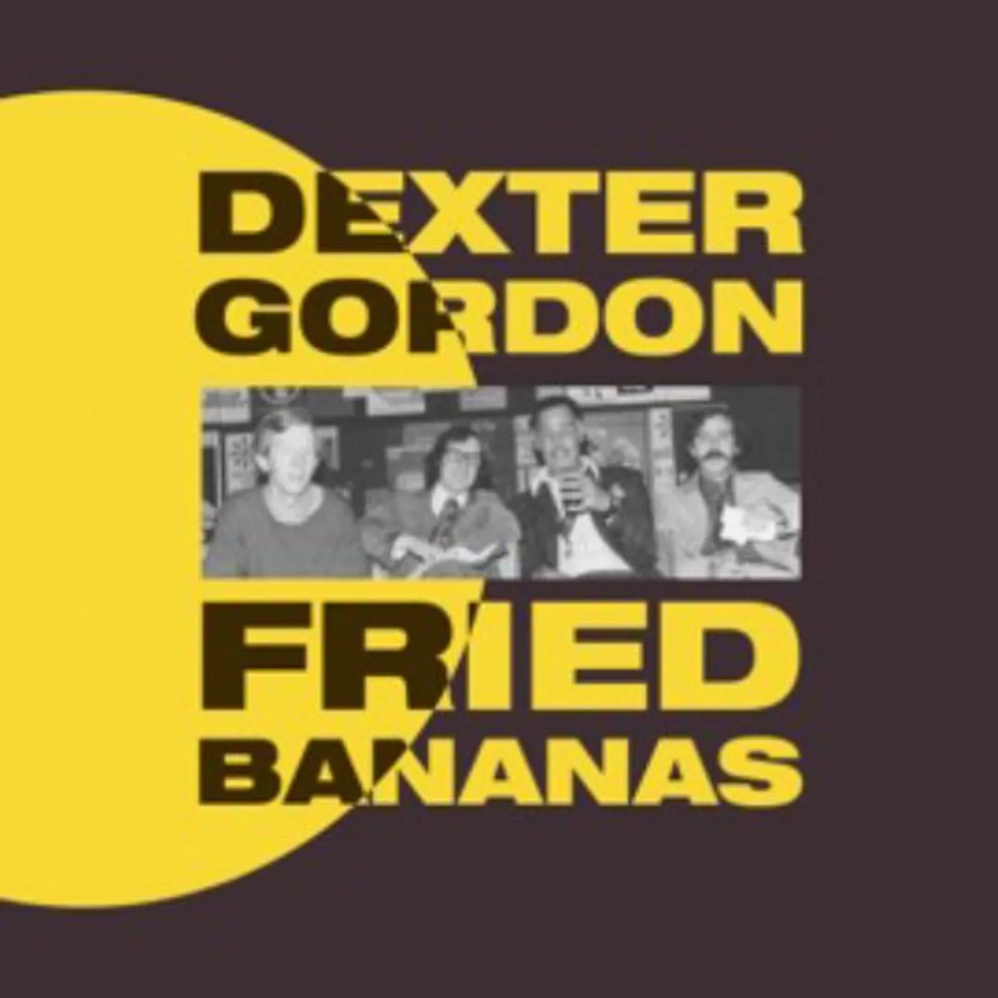 Dexter Gordon Fried Bananas Vinyl Record