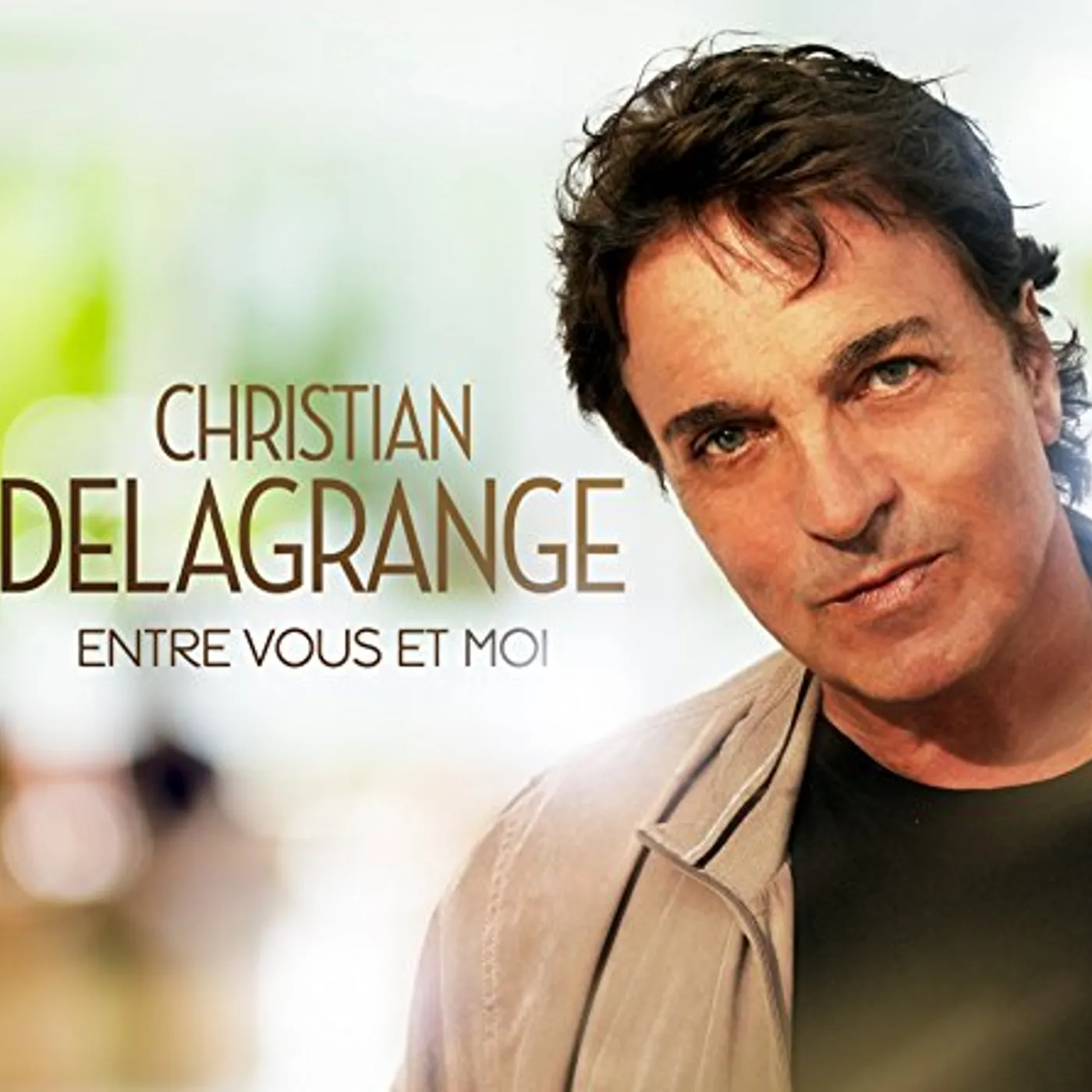 Christian Delagrange ENTRE VOUS ET MOI CD