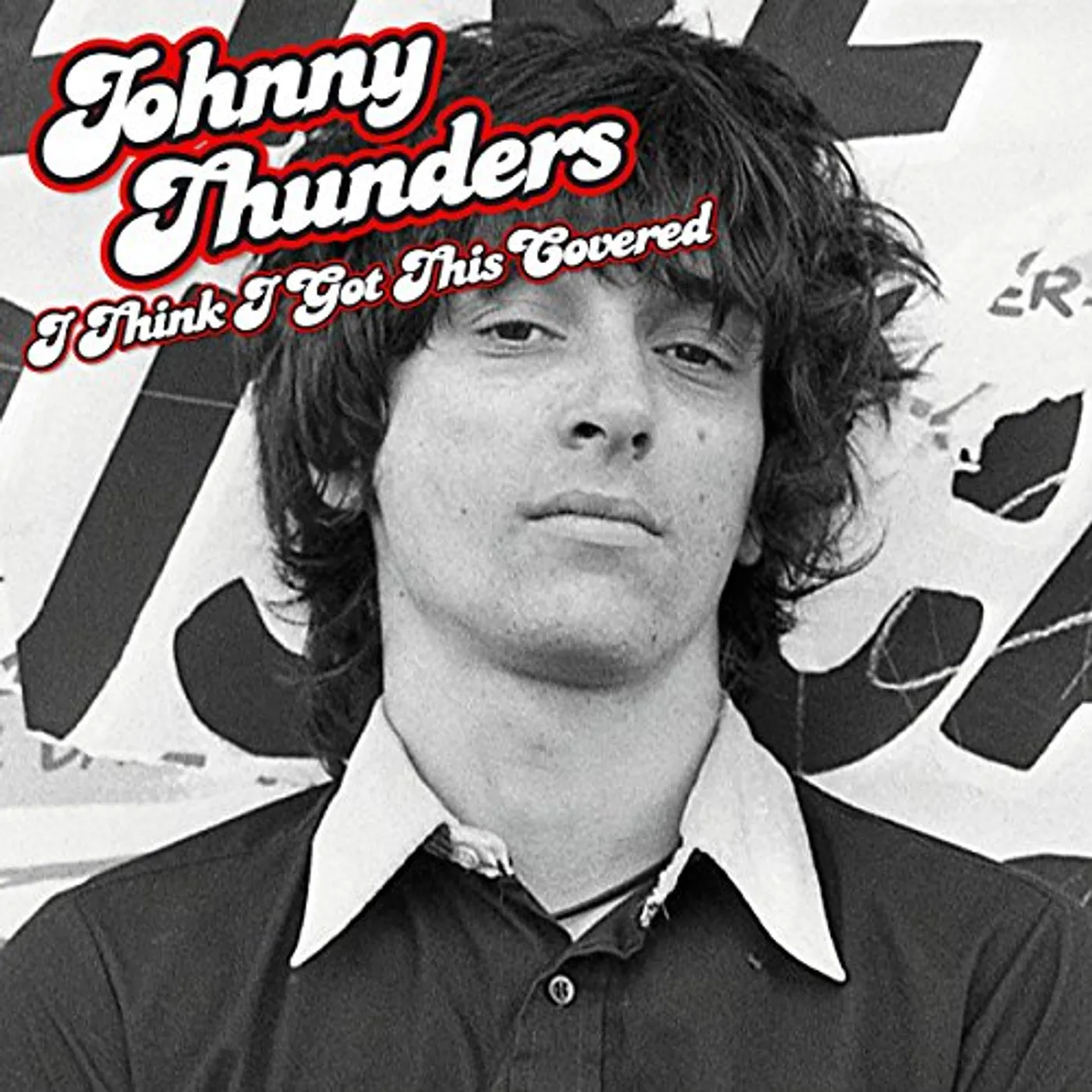 Johnny Thunders I Think I Got This Covered Vinyl Record