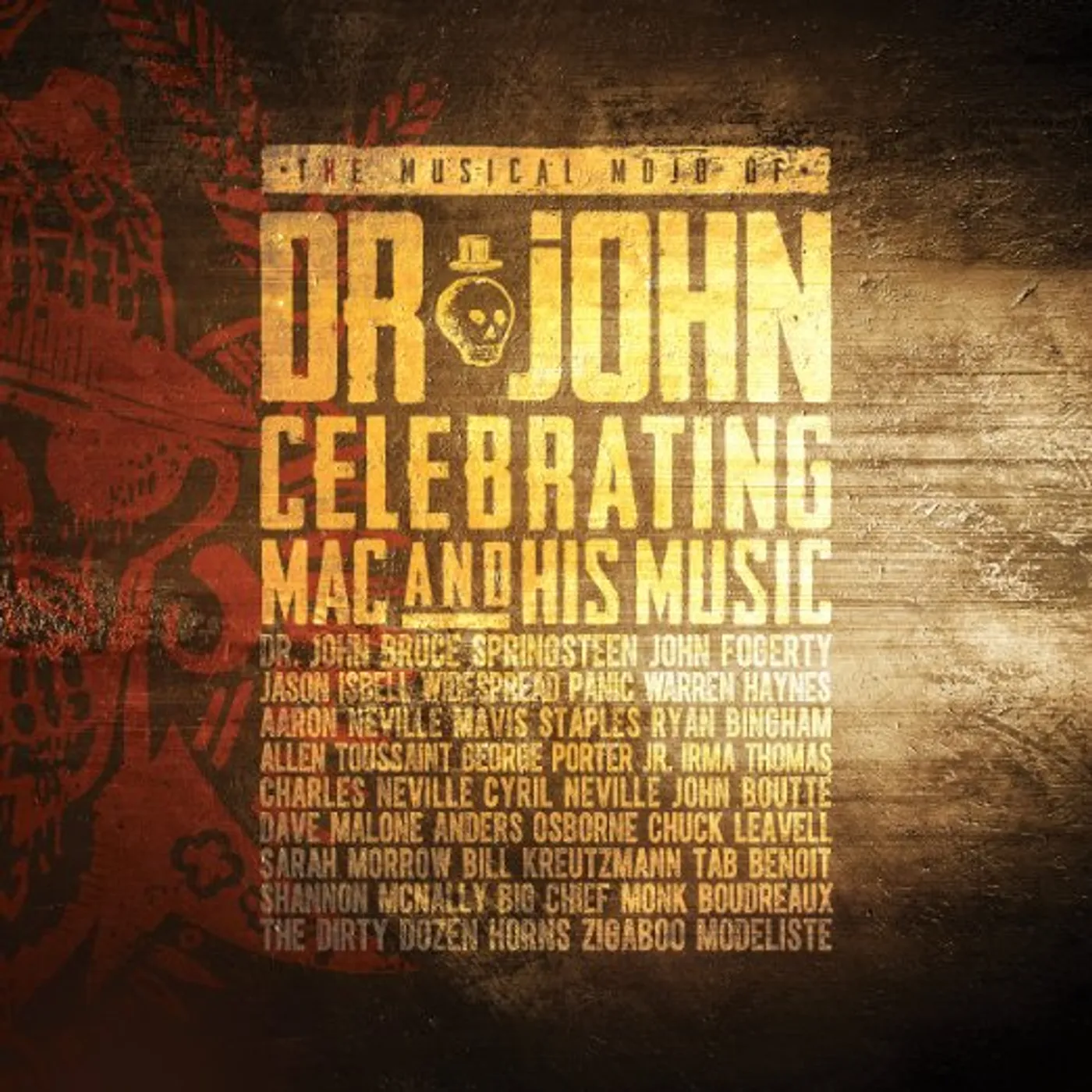 MUSICAL MOJO OF DR JOHN: A CELEBRATION OF MAC & DVD