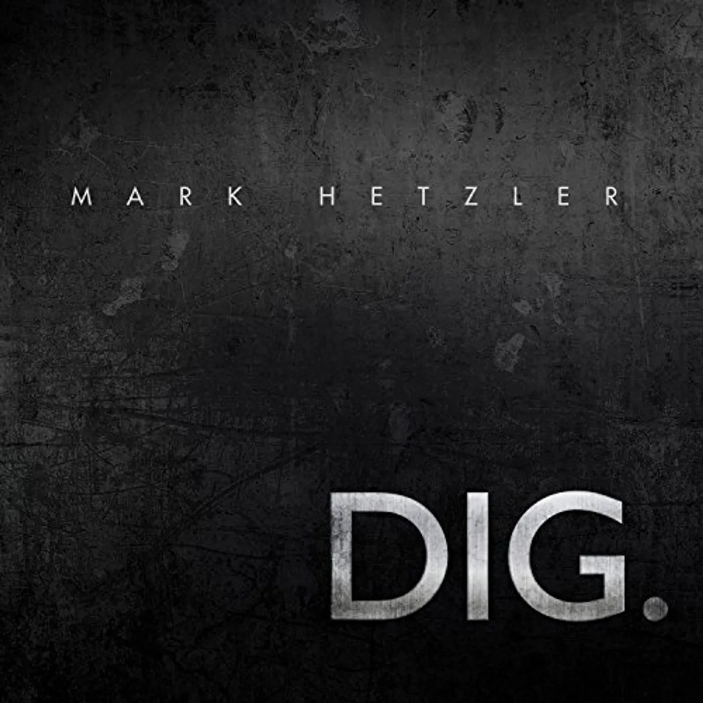 Mark Hetzler DIG. CD