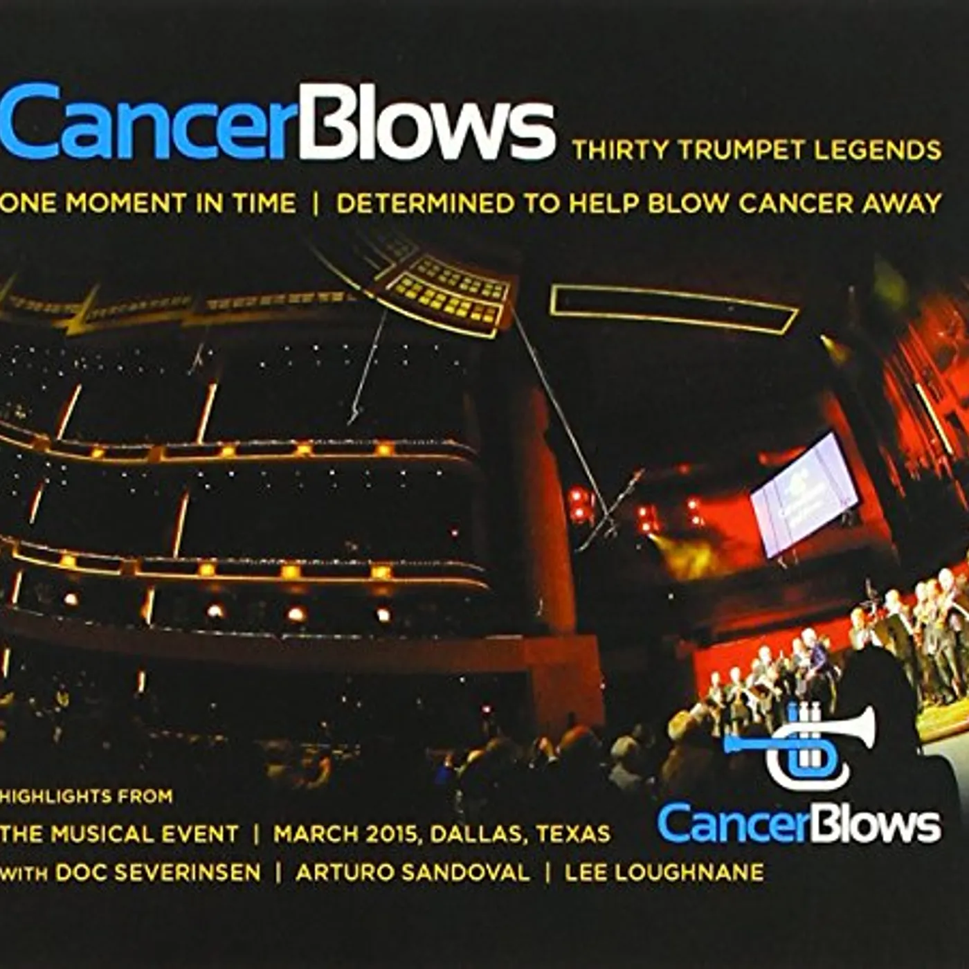 Ryan Anthony CANCER BLOWS: HIGHLIGHTS FROM THE MUSICAL EVENT CD