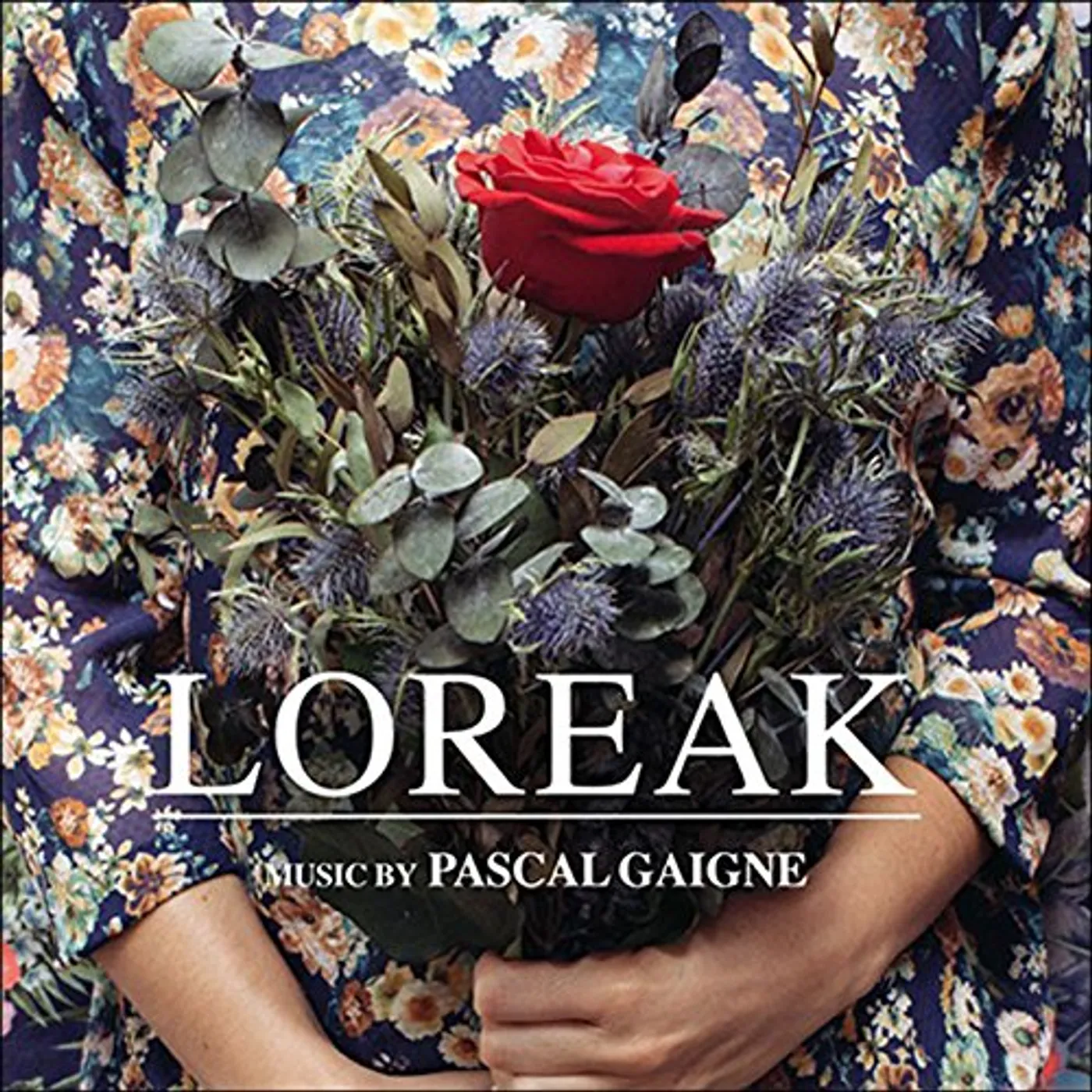 Pascal Gaigne LOREAK / FLOWERS / Original Soundtrack CD