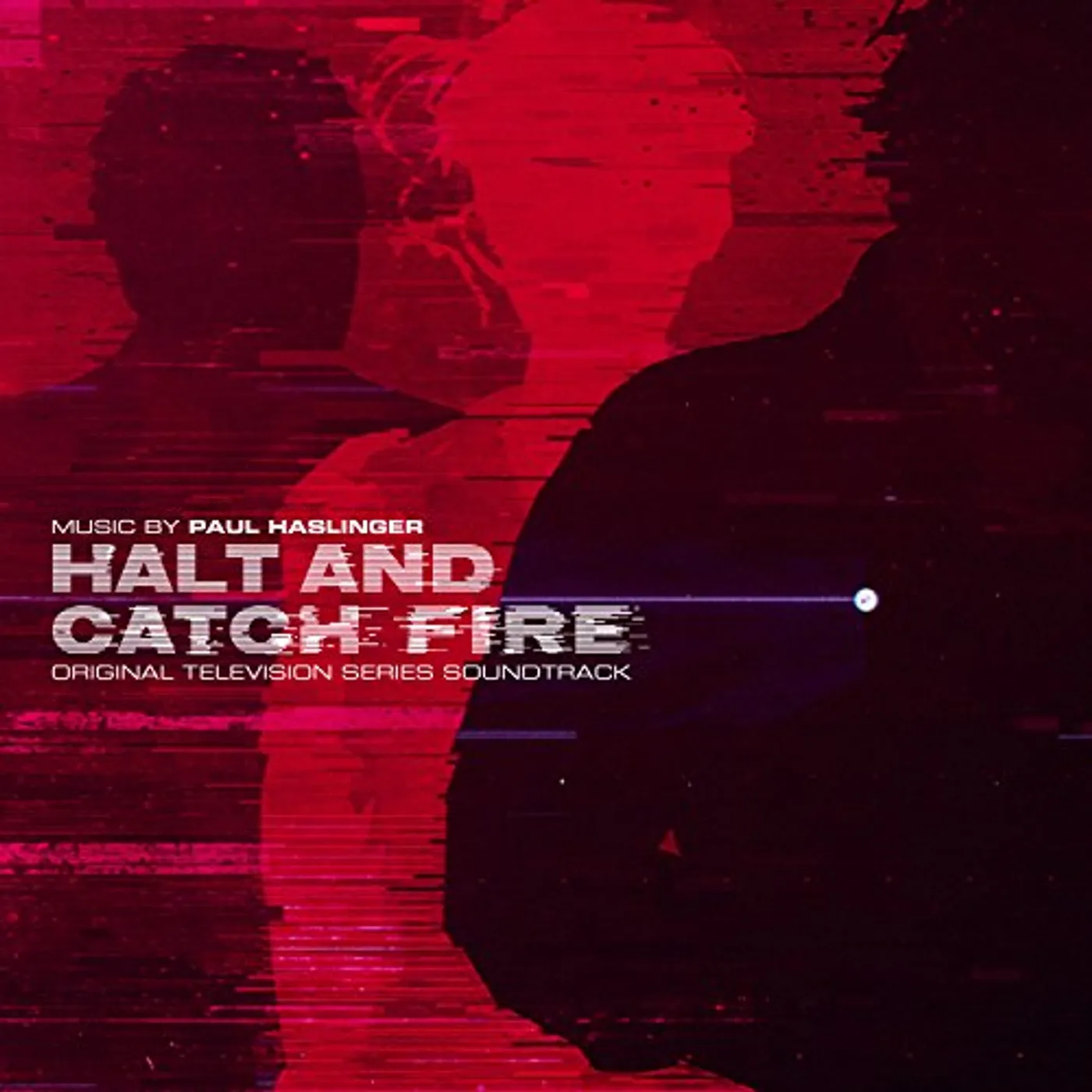 Paul Haslinger HALT & CATCH FIRE / Original Soundtrack CD