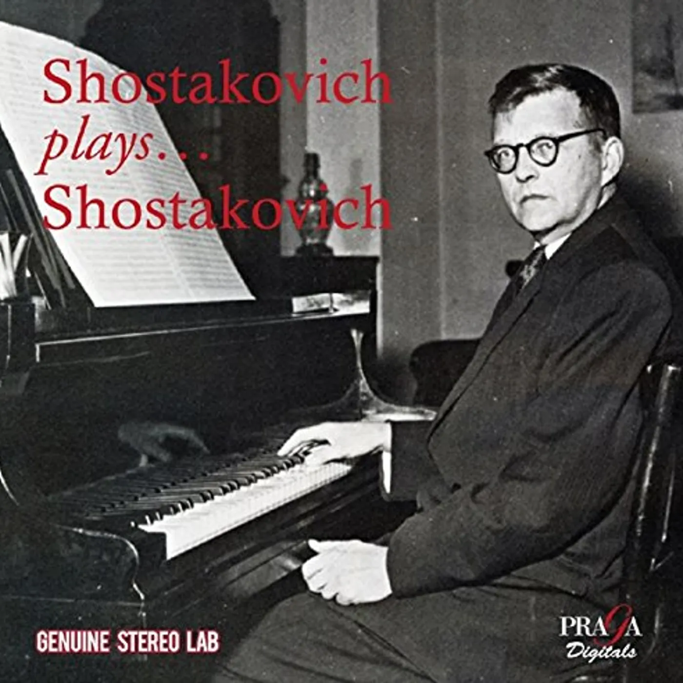 Dmitri Shostakovich SHOSTAKOVICH PLAYS SHOSTAKOVICH CD